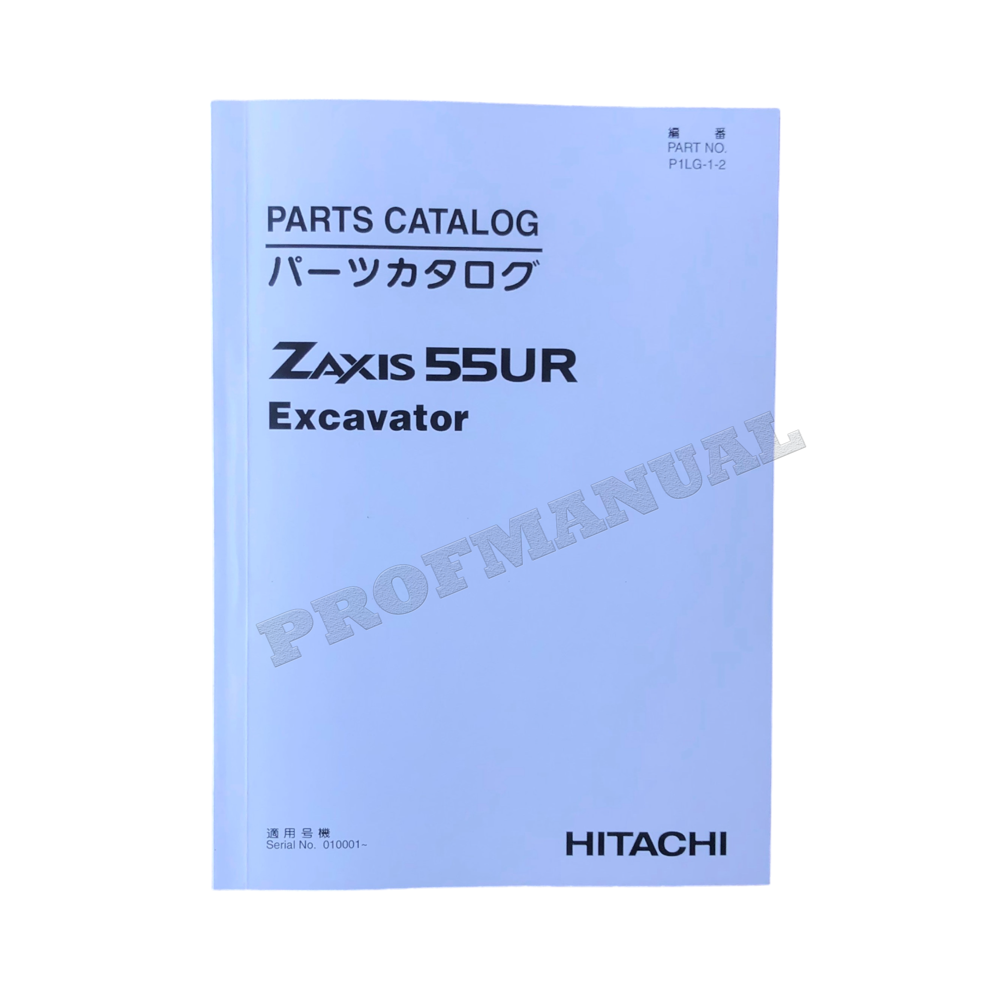 Hitachi ZAXIS 55UR ZAXIS55UR excavator parts catalog manual