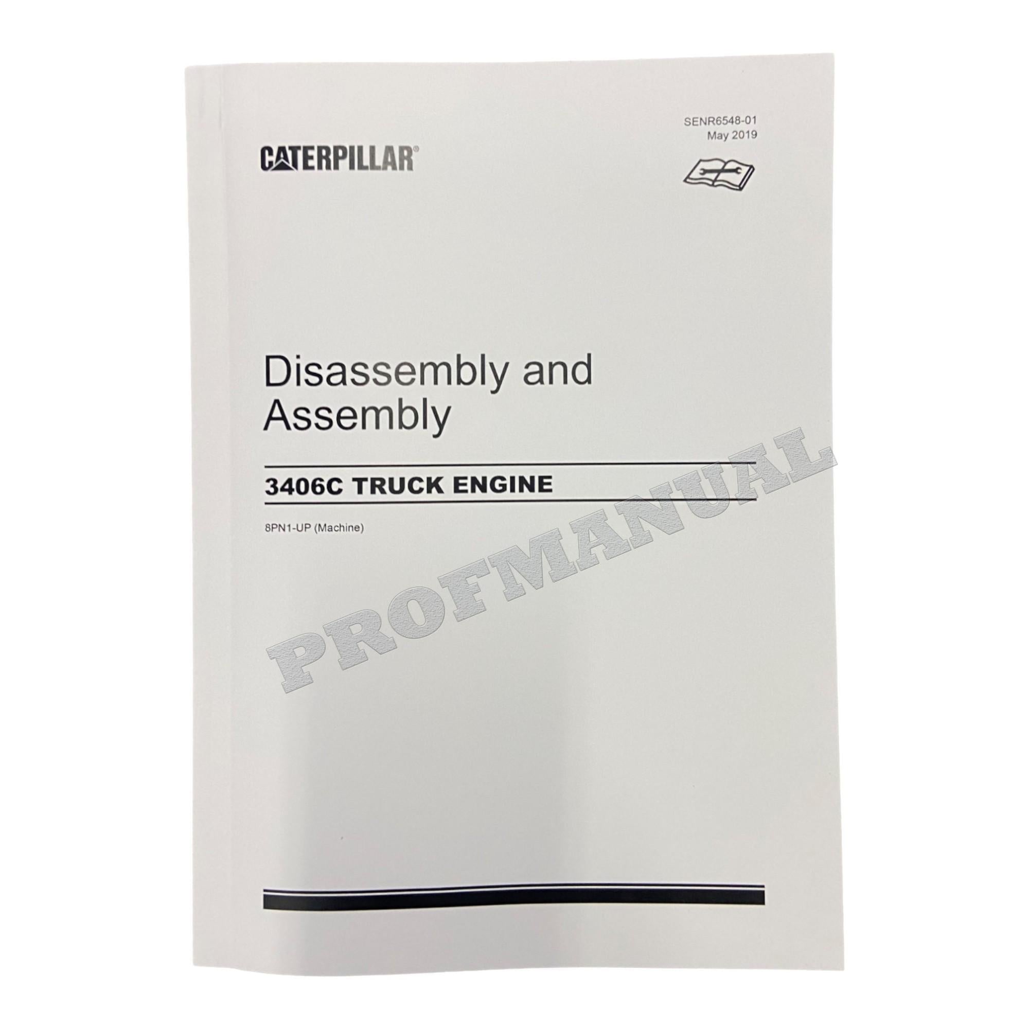 Caterpillar 3406C Truck Engine Disassembly Assembly Service Manual SN 8PN1-UP