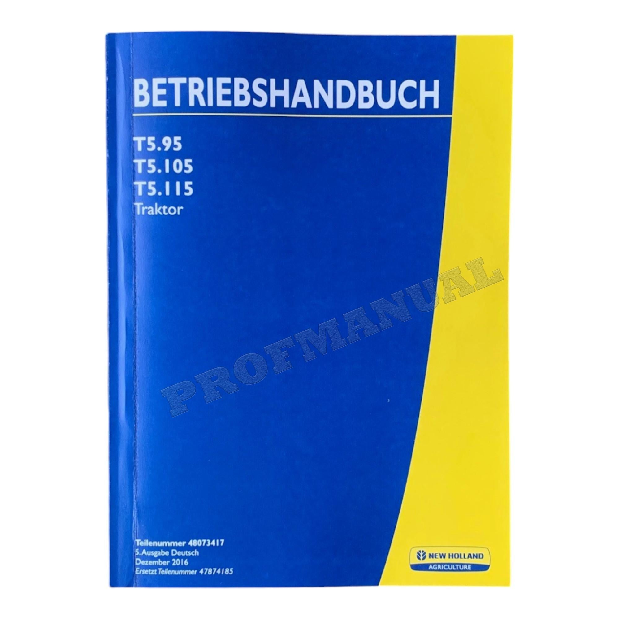 New Holland T5.95 T5.105 T5.115 traktor betriebsanleitung