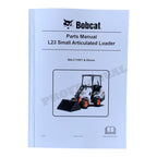 Bobcat L23 Wheel Loader Parts Catalog Manual B4LC11001