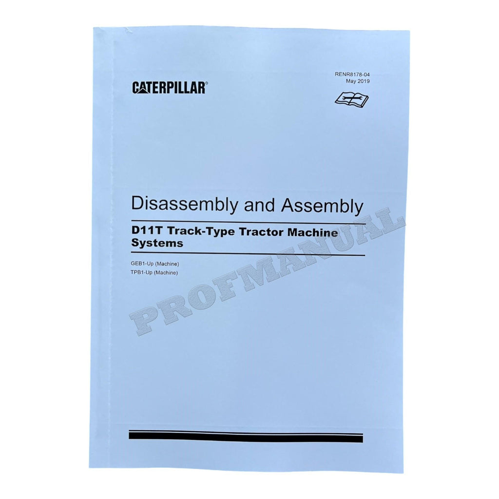 Caterpillar CAT D11T Tractor Machine SYSTEM Manual Disassembly Assembly RENR8178