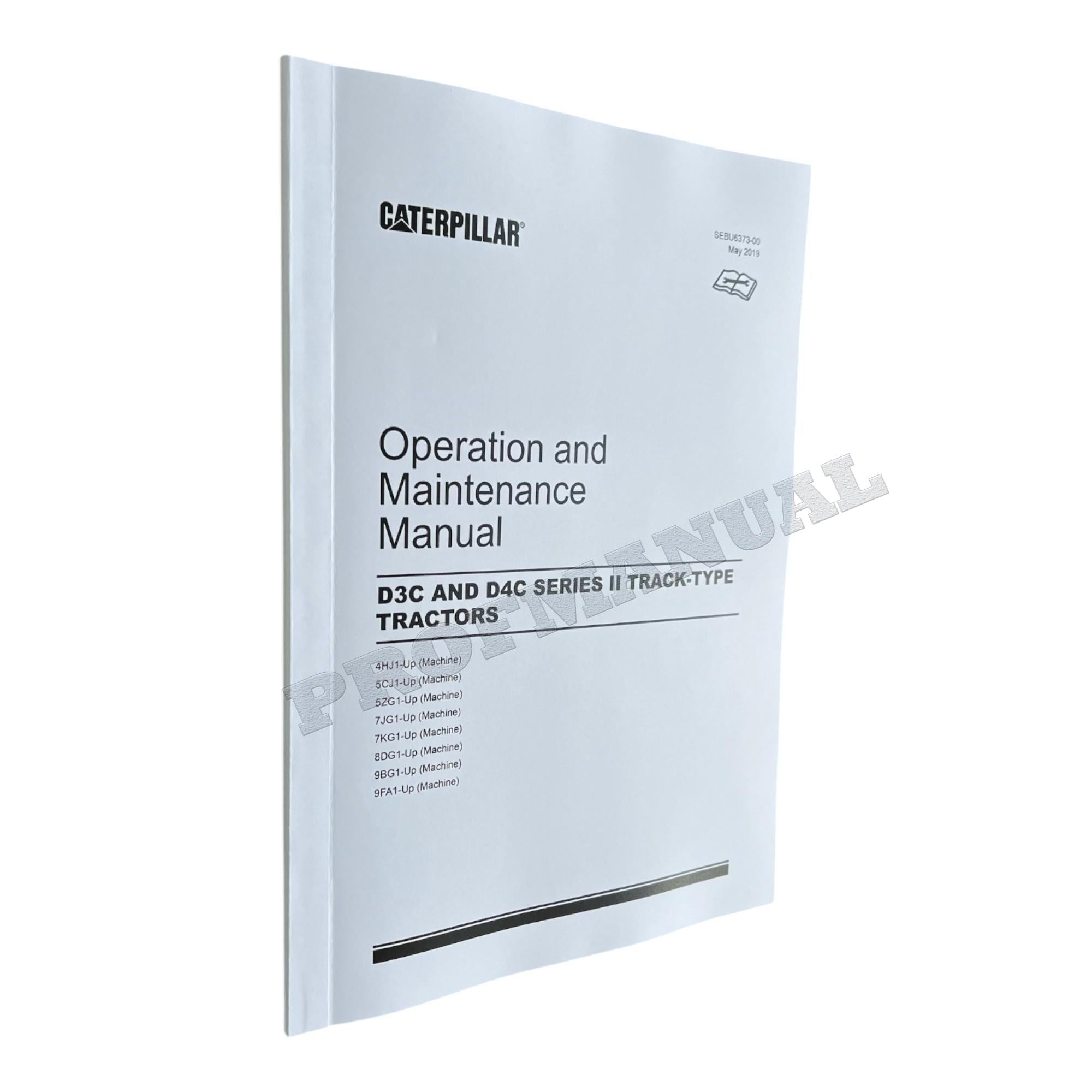 Caterpillar D3C D4C Series II Track Type Tractor Operators Maintenance Manual