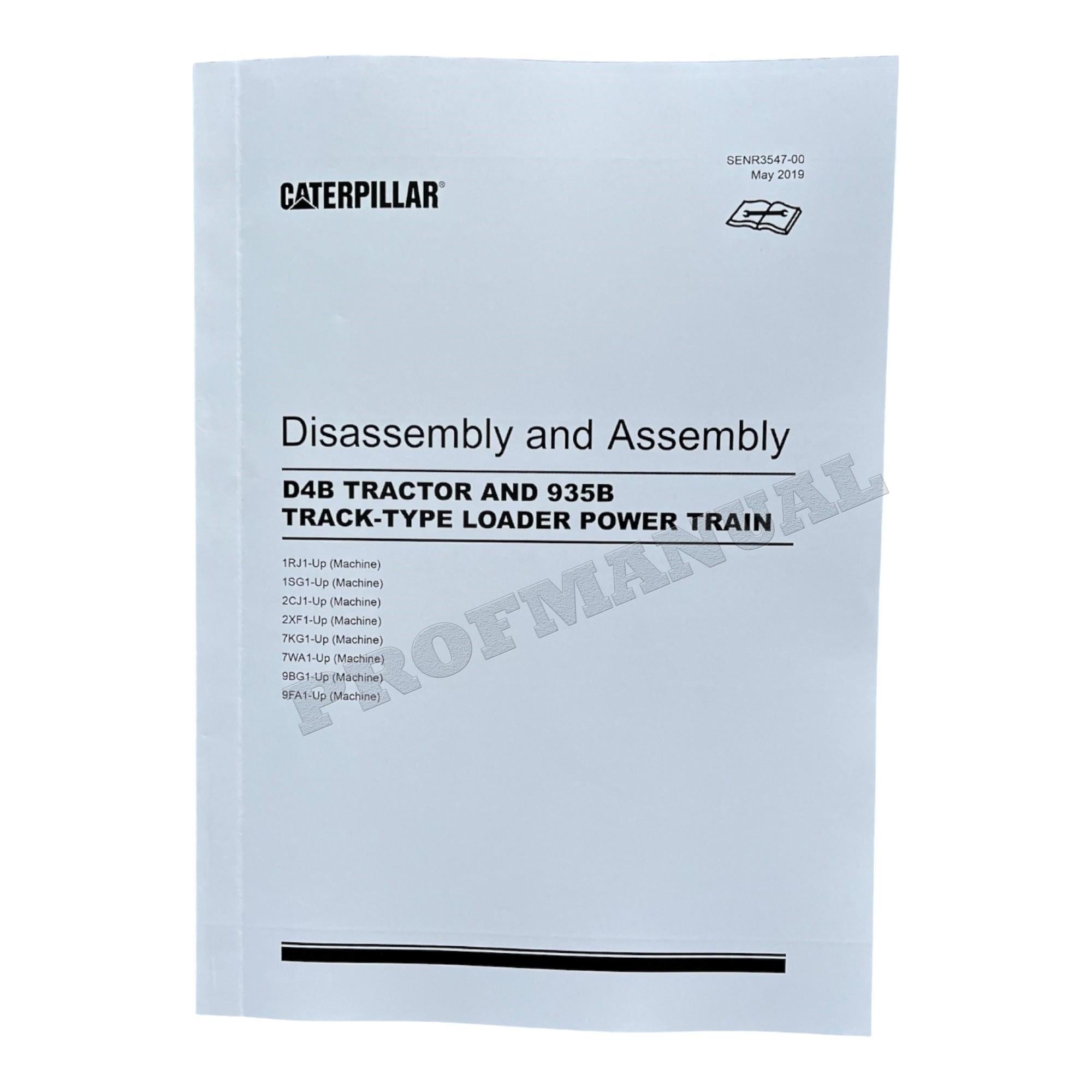 Caterpillar CAT D4B TRACTOR 935B LOADER POWER TRAIN Manual Disassembly Assembly