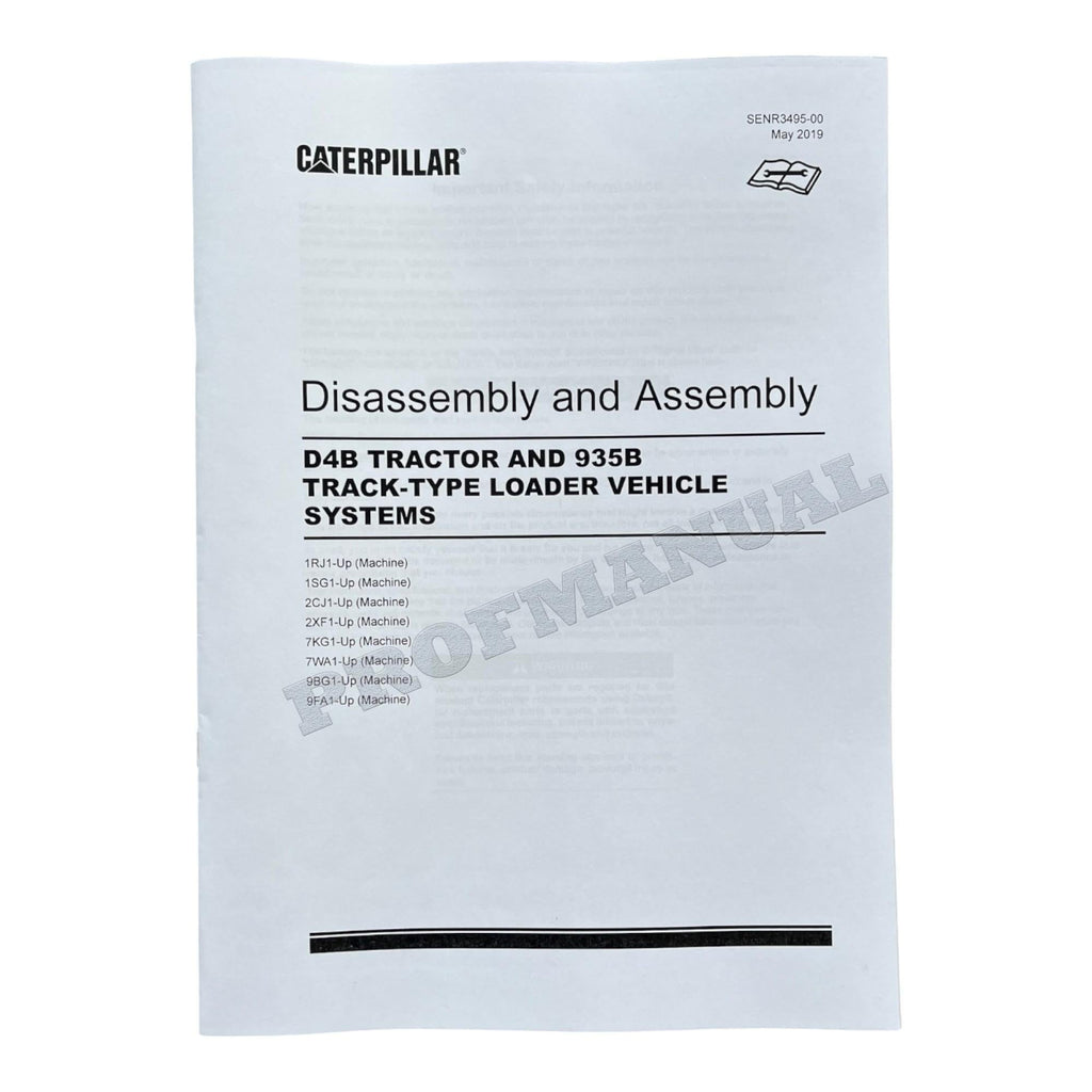 Caterpillar D4B TRACTOR 935B LOADER VEHICLE SYSTEM Manual Disassembly Assembly