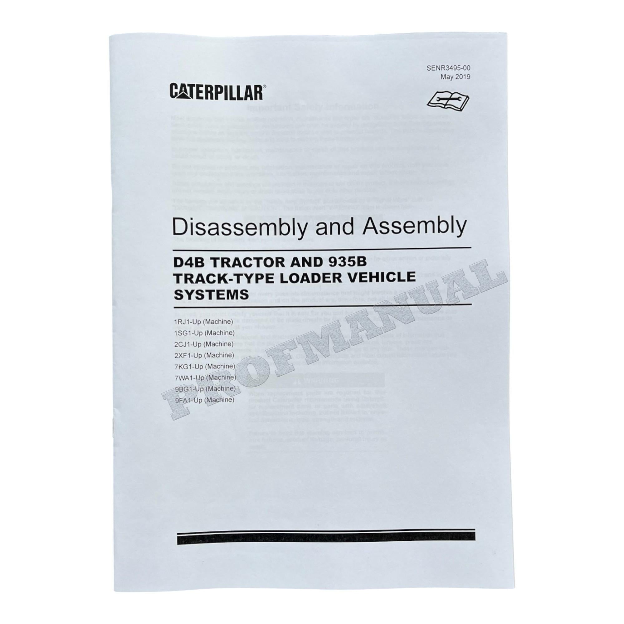 Caterpillar D4B TRACTOR 935B LOADER VEHICLE SYSTEM Manual Disassembly Assembly