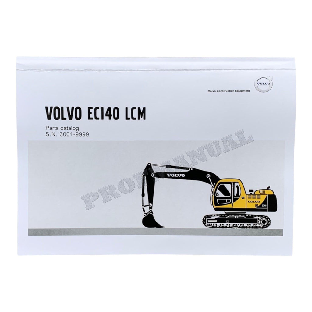 VOLVO EC140 LCM EXCAVATOR Parts Catalog Hard Copy Manual
