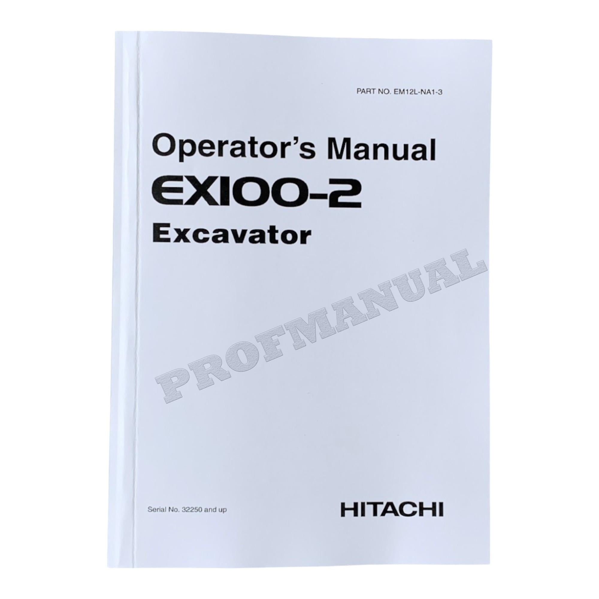HITACHI EX100-2 EXCAVATOR OPERATORS MANUAL