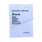 HITACHI ZAXIS ZX 450 450LC 450H 450LCH  EXCAVATOR OPERATORS MANUAL #1