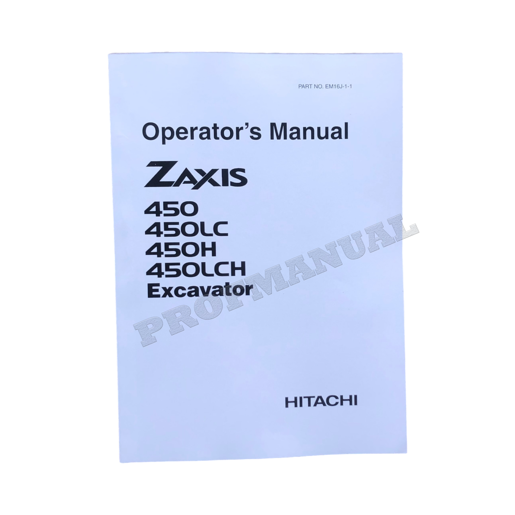 HITACHI ZAXIS ZX 450 450LC 450H 450LCH  EXCAVATOR OPERATORS MANUAL #1
