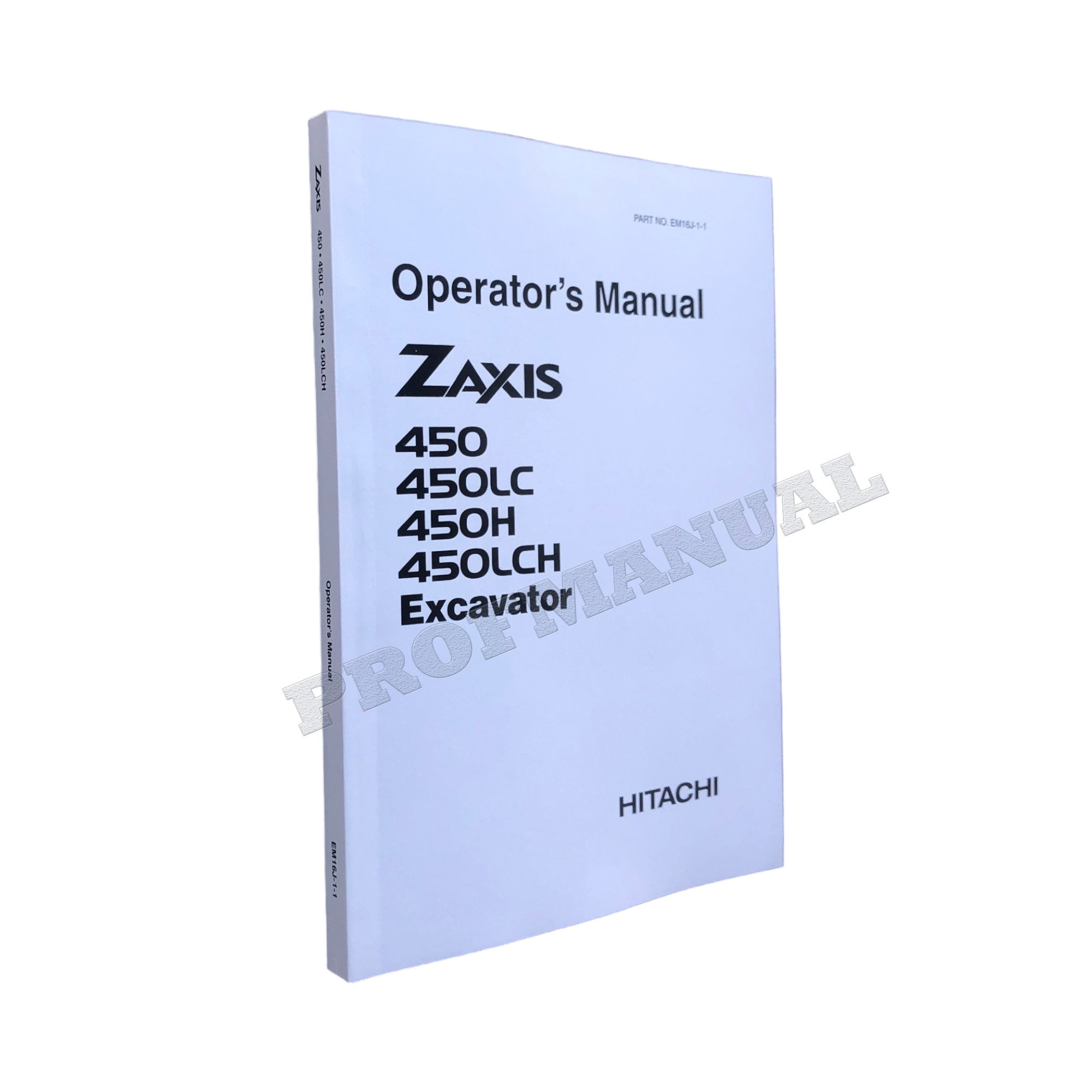 HITACHI ZAXIS ZX 450 450LC 450H 450LCH  EXCAVATOR OPERATORS MANUAL #1