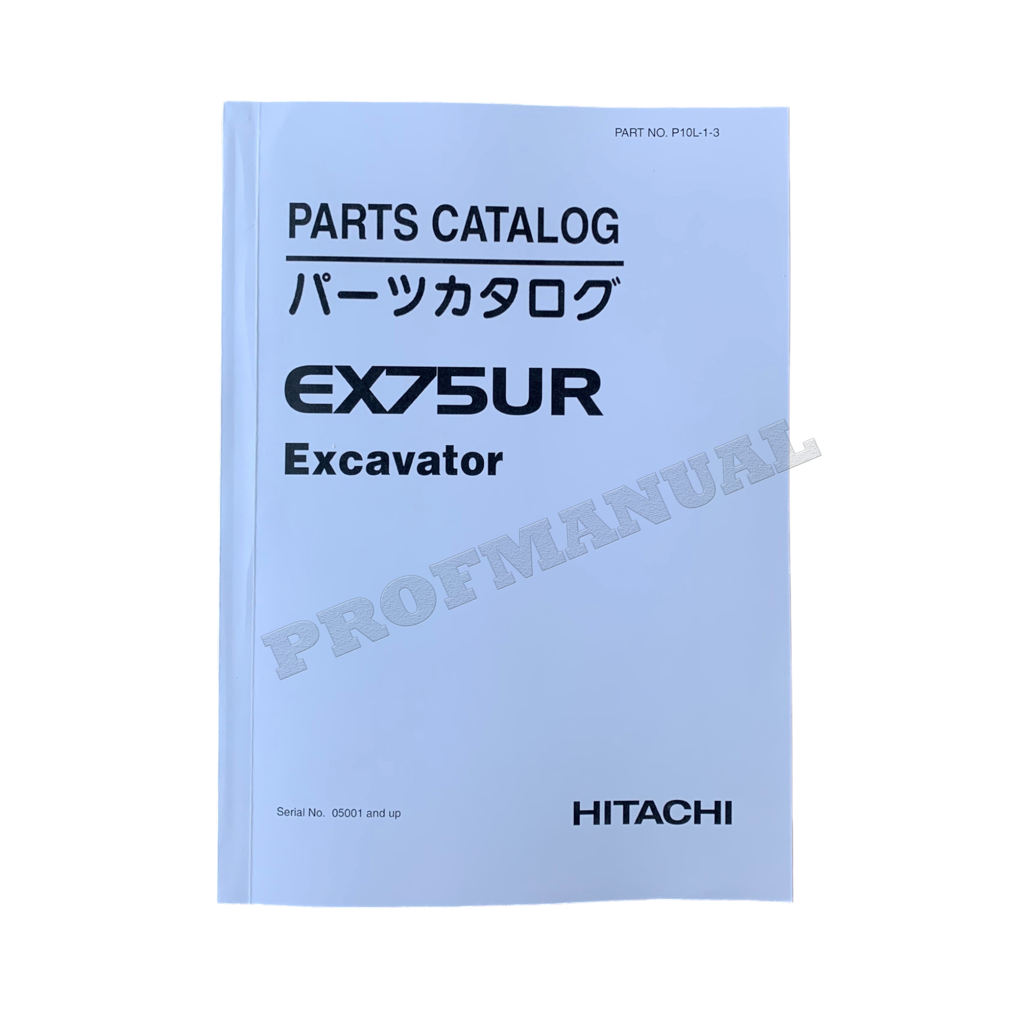 Hitachi EX75UR excavator parts catalog manual