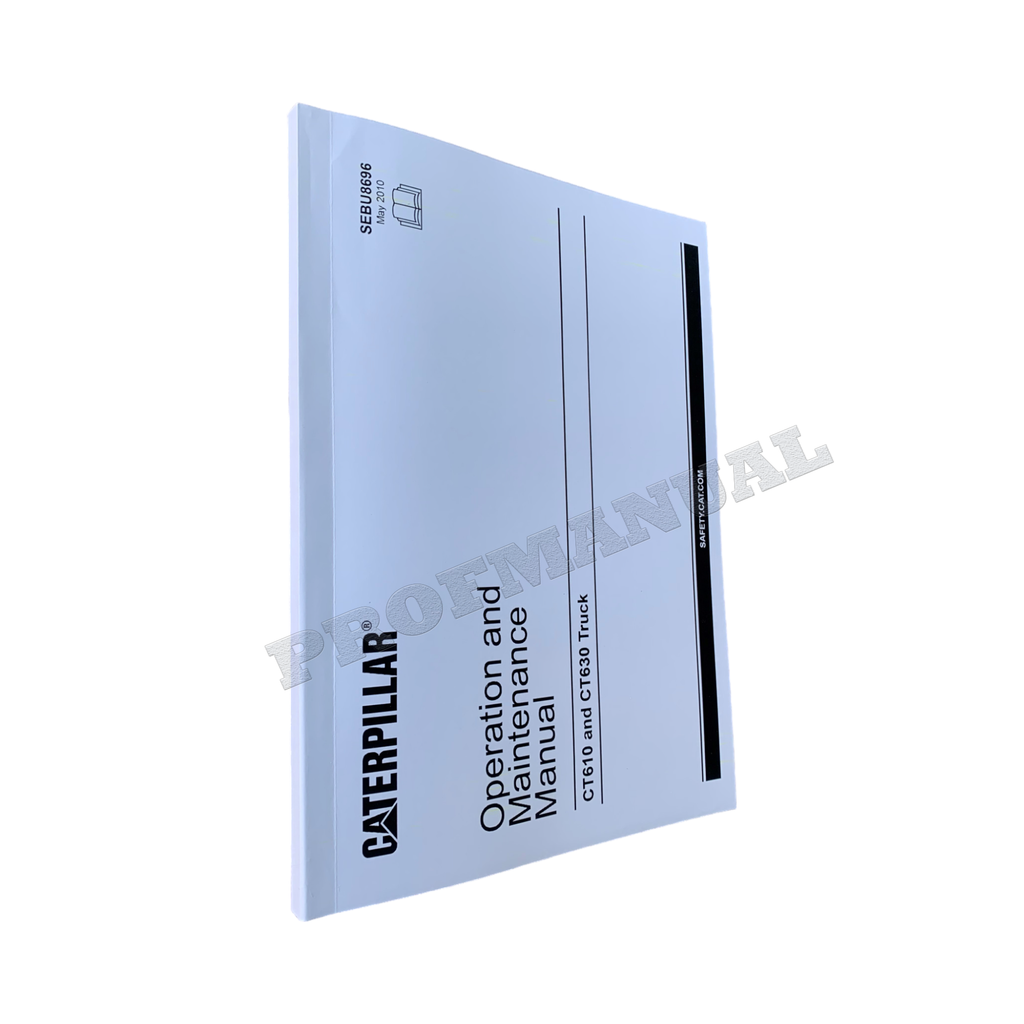Caterpillar Cat CT610 CT630 Truck Operators Maintenance Manual