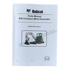 Bobcat E42 Excavator Parts Catalog Manual B2VW11001-