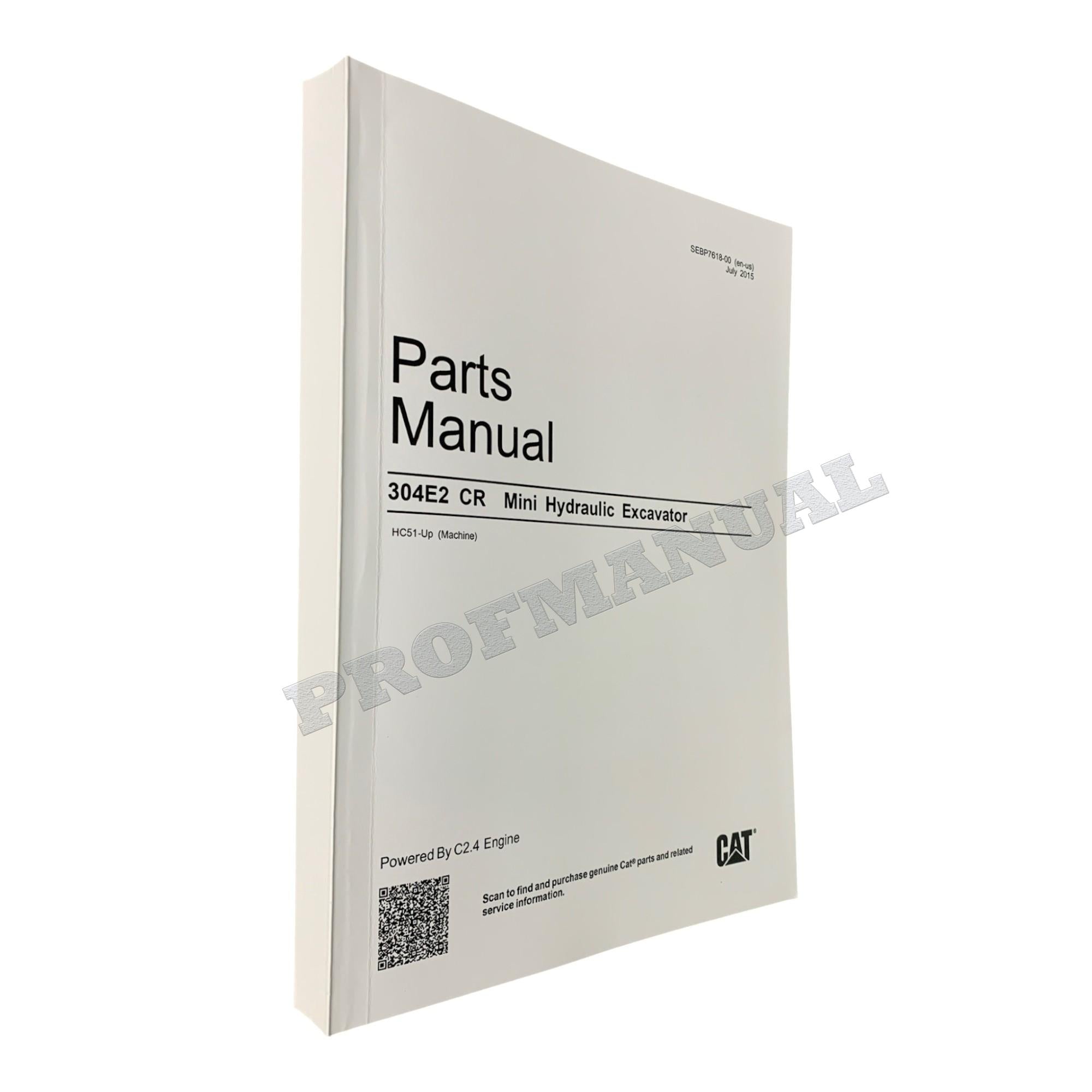 Caterpillar Cat 304E2 CR Mini Hydraulic Excavator Parts Catalog Manual