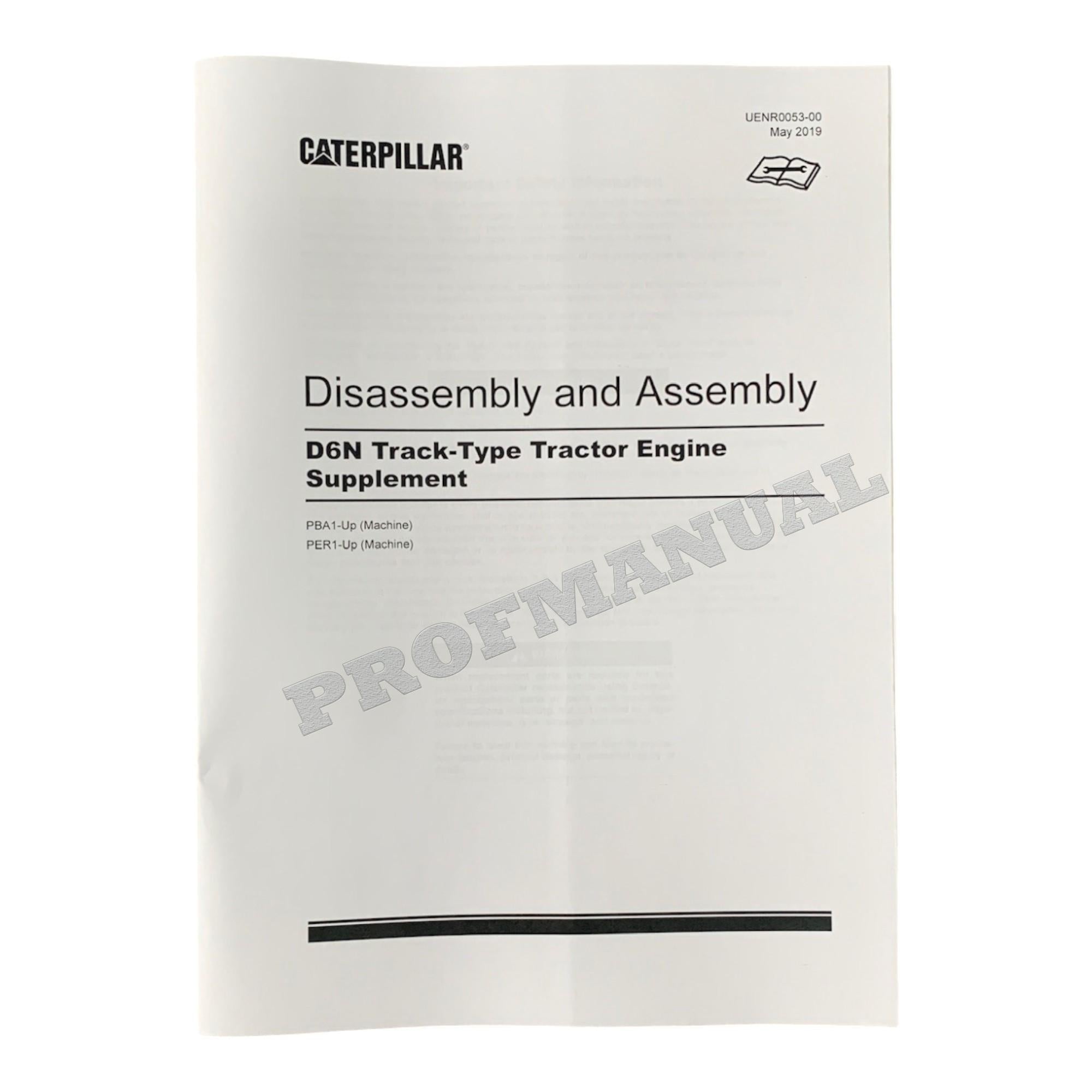 Caterpillar D6N Track Tractor Engine Suppl Manual Disassembly Assembly UENR0053