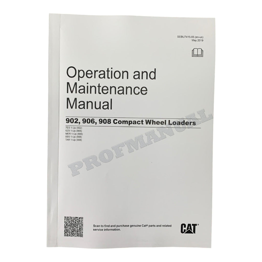 Manual de mantenimiento del operador de cargadoras de ruedas compactas Caterpillar 902 906 908