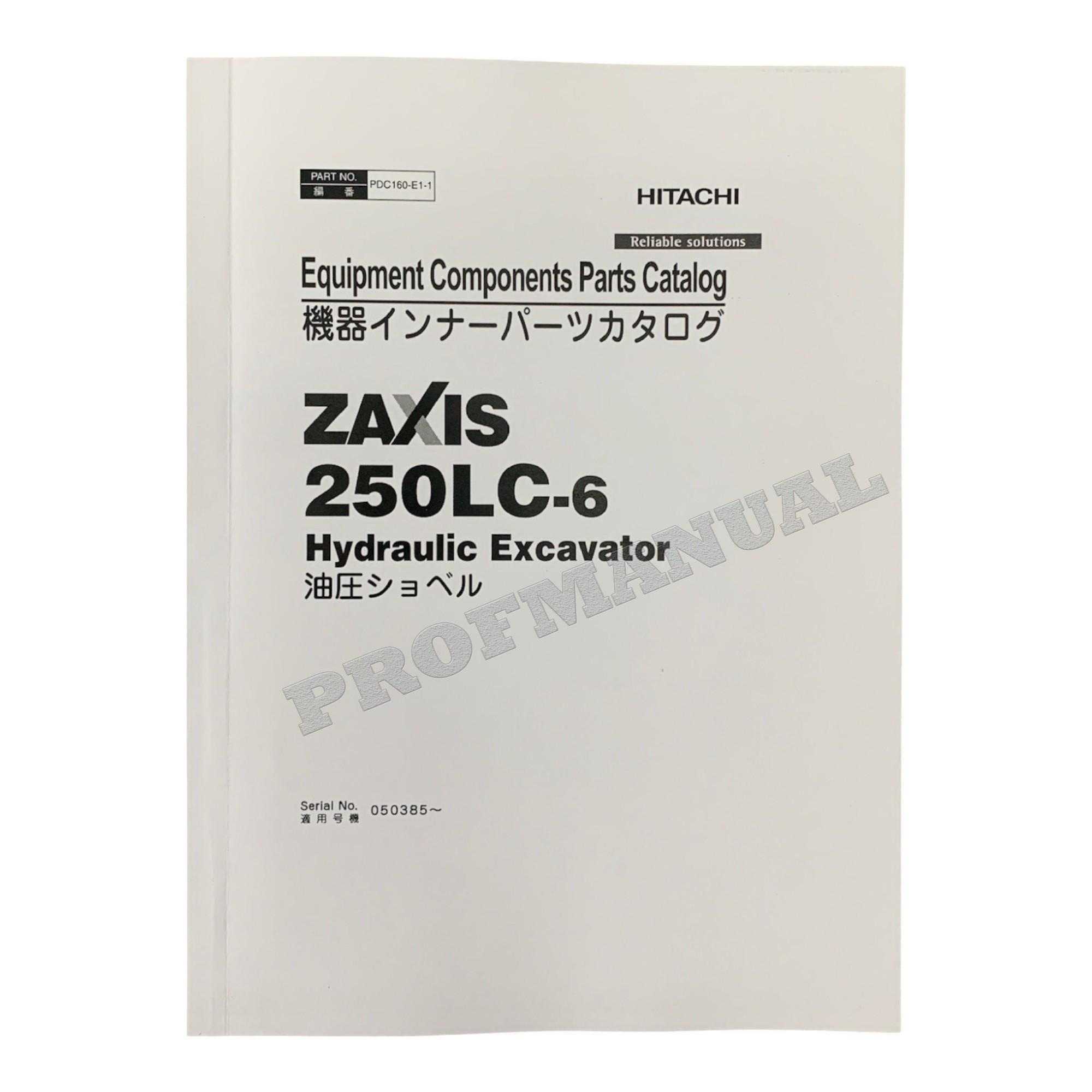 HITACHI ZAXIS ZX250LC-6 Component Excavator Parts catalog manual