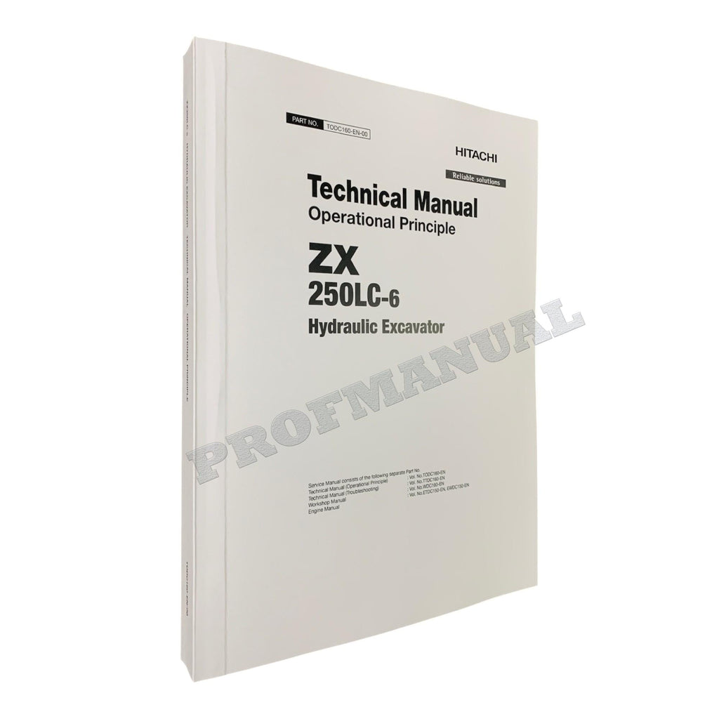 Hitachi ZX250LC-6 Excavator Operational Principle Service manual