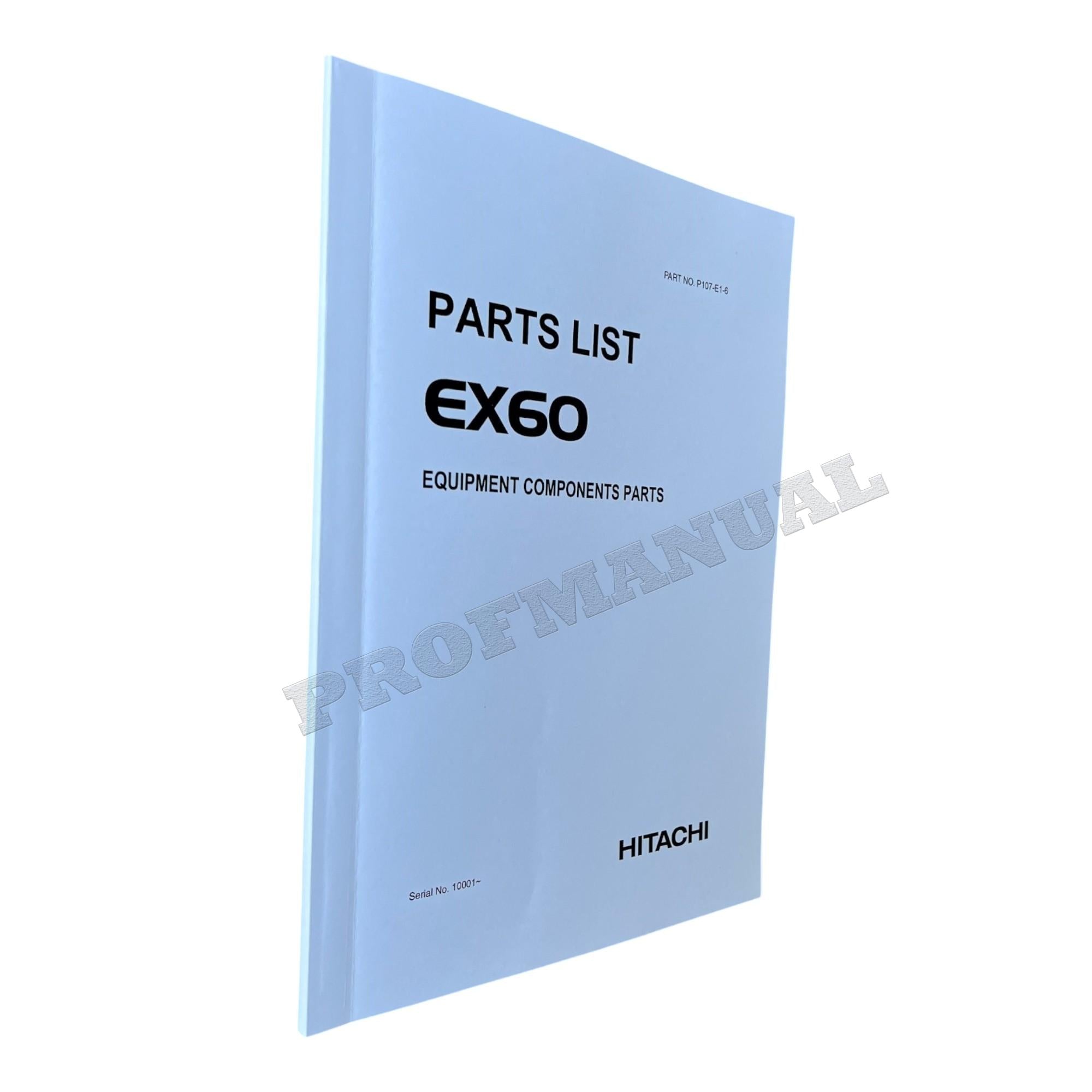 HITACHI EX60 Equipment Component Excavator Parts Catalog Manual
