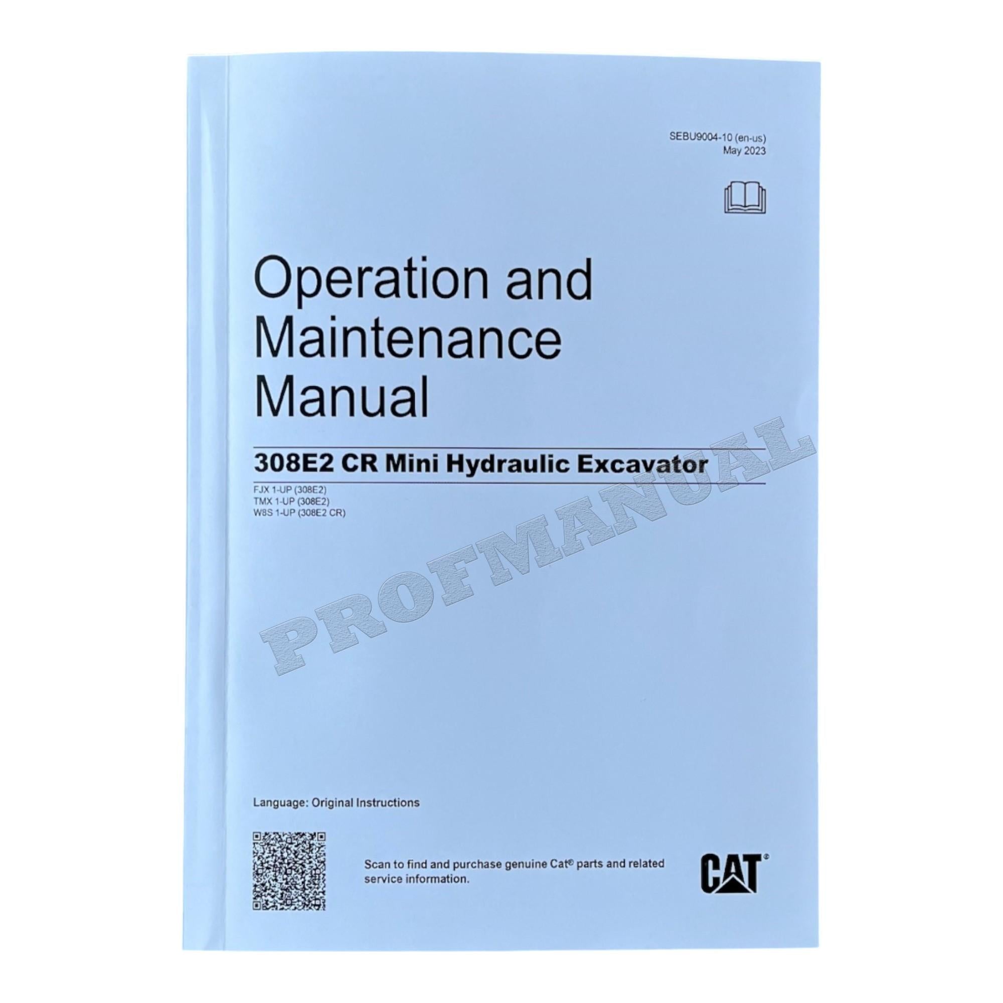 Caterpillar 308E2 Excavator Full Service Manual FJX1-UP TMX1-UP *Send serial number