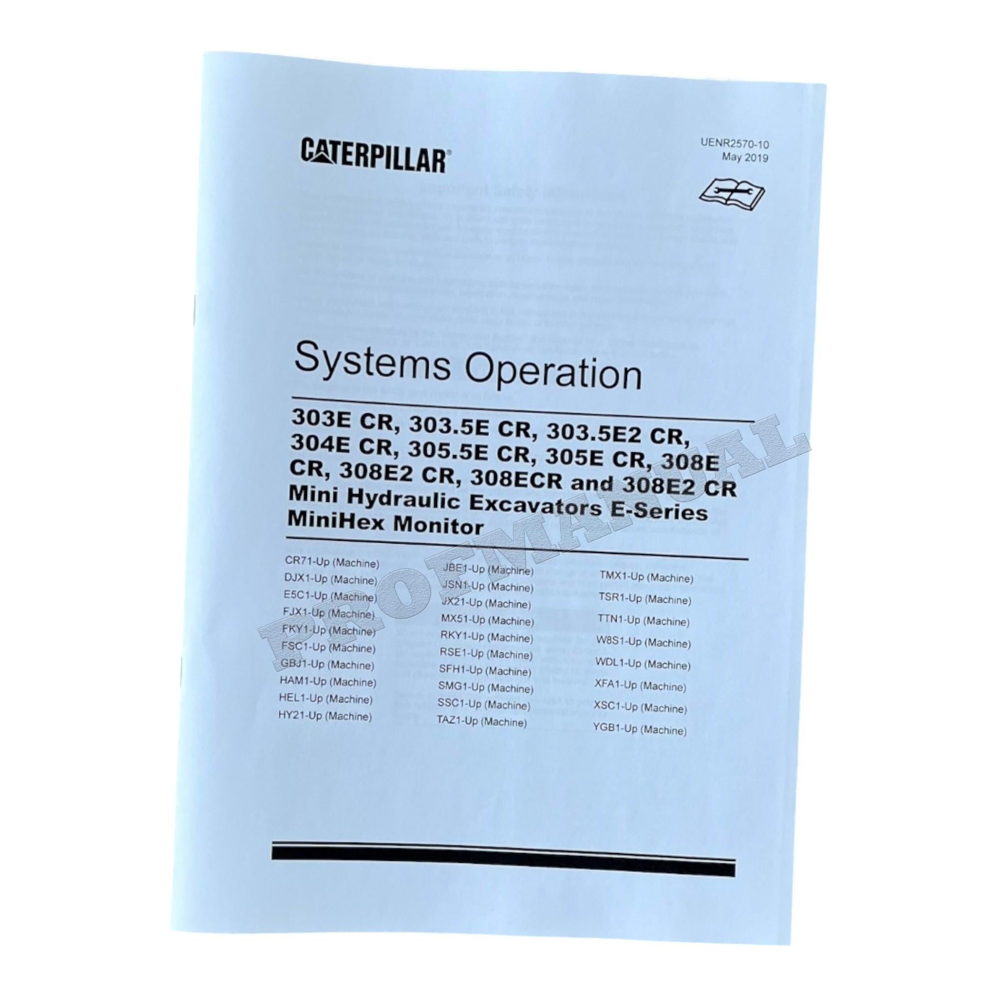 Caterpillar 308E2 Excavator Full Service Manual FJX1-UP TMX1-UP *Send serial number