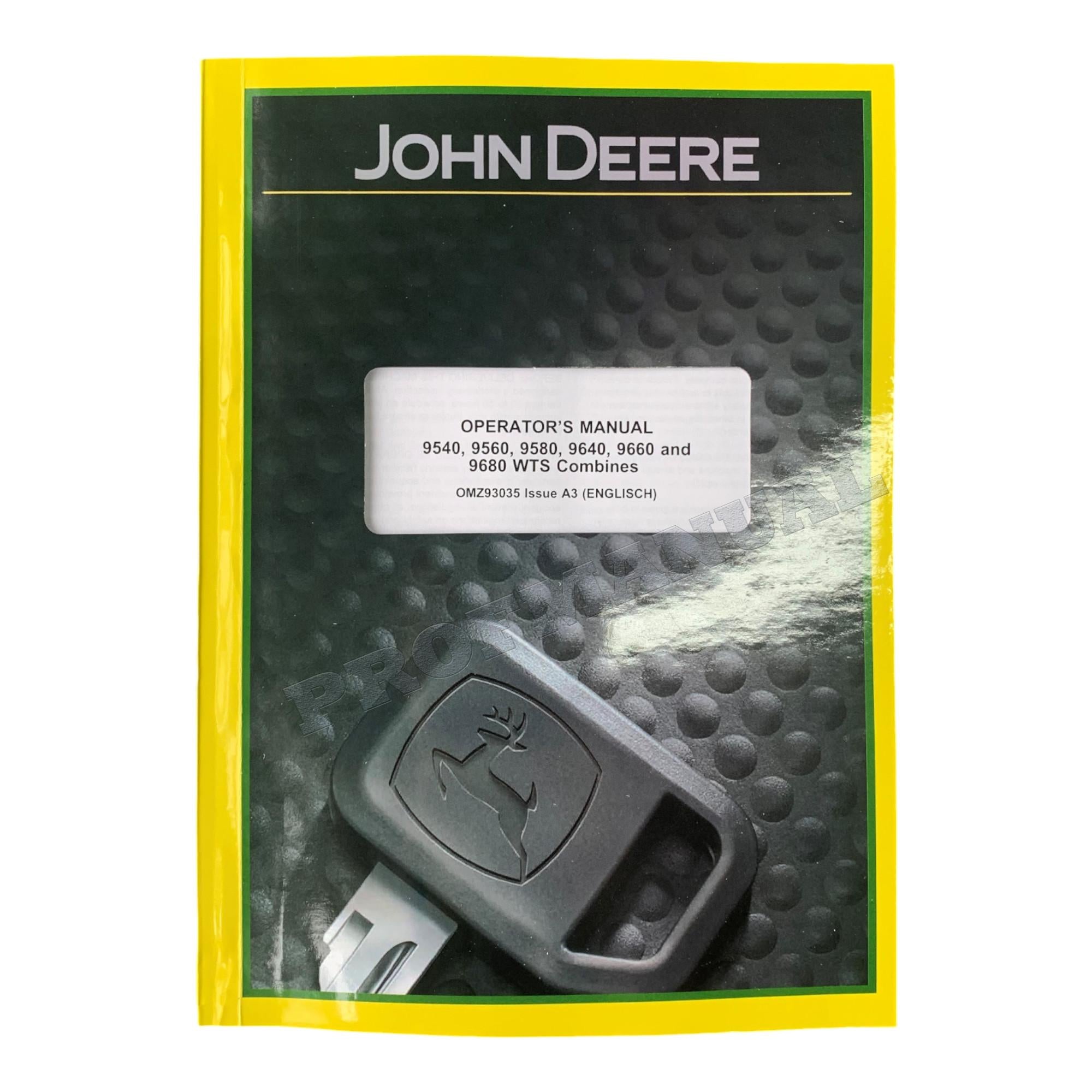 JOHN DEERE 9540 9560 9580 9640 9660 9680 MANUAL DEL OPERADOR DE LA COSECHADORA