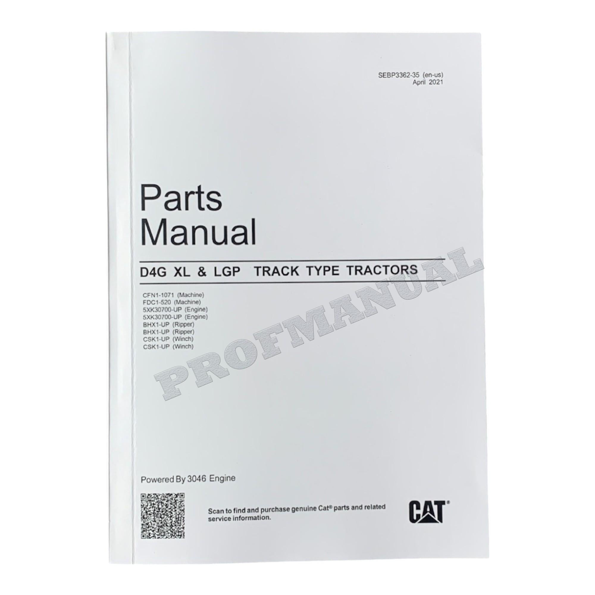 Caterpillar Cat D4G XL LGP Track Type Tractor Parts Catalog Manual SEBP3362