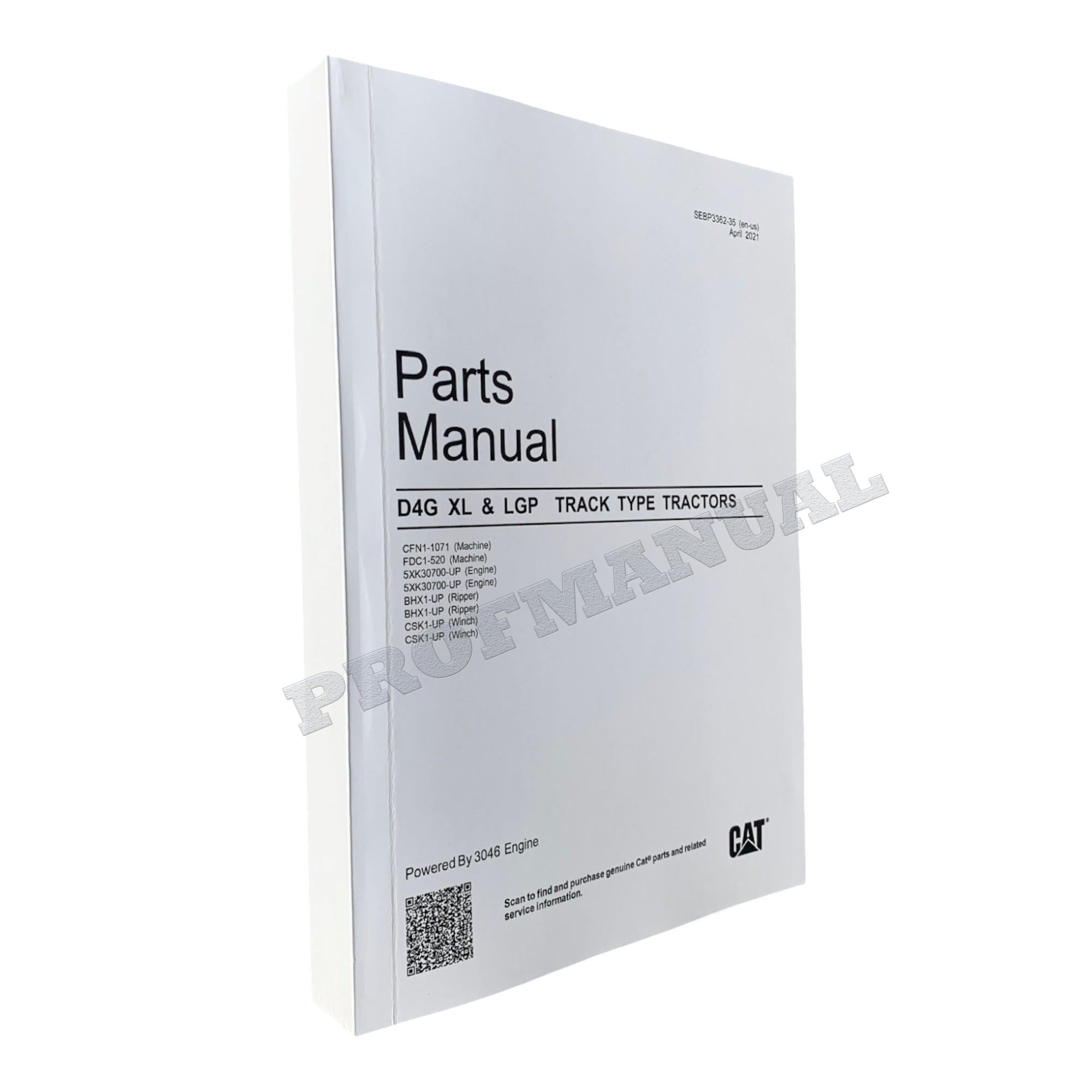 Caterpillar Cat D4G XL LGP Track Type Tractor Parts Catalog Manual SEBP3362