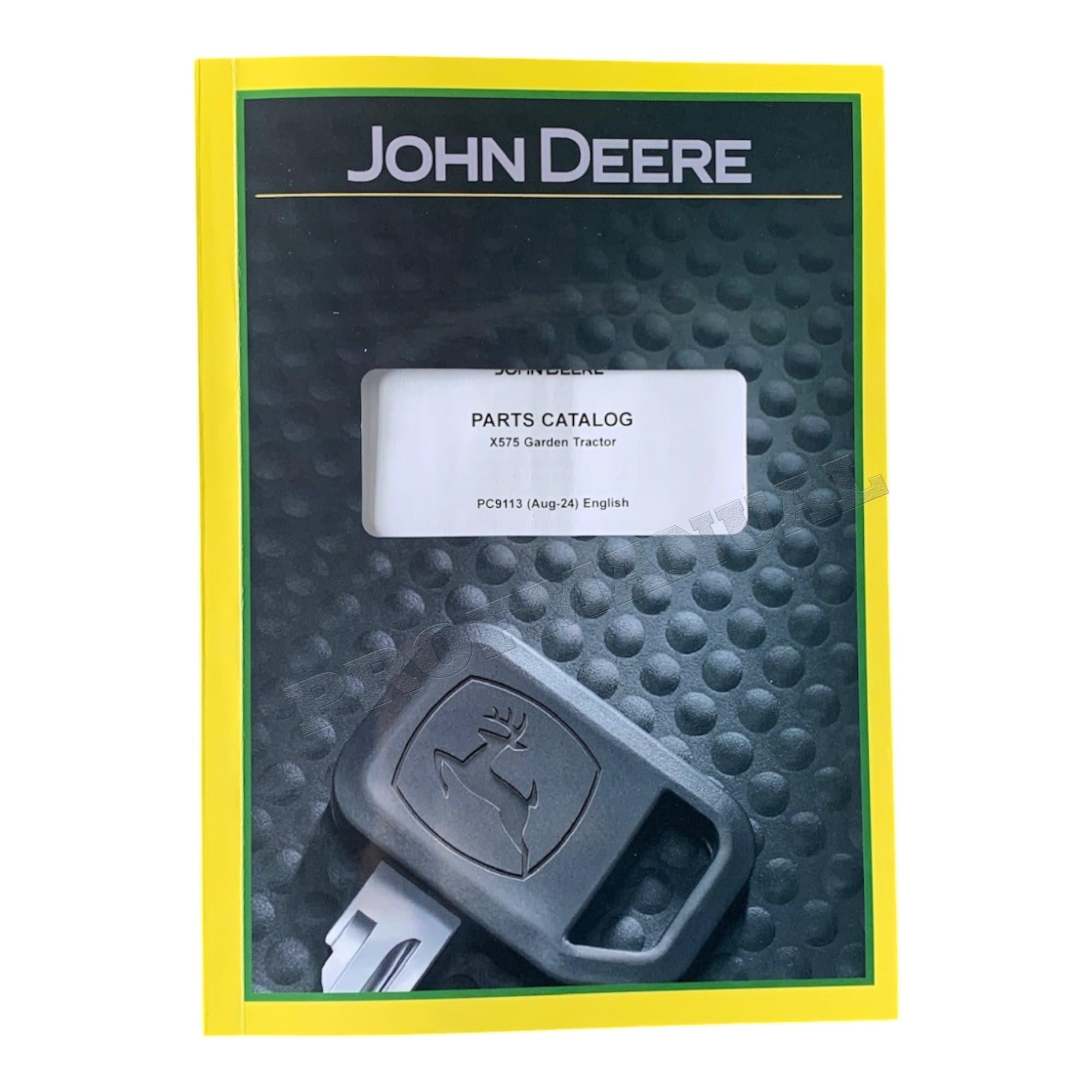 MANUAL DEL CATÁLOGO DE PIEZAS DEL TRACTOR JOHN DEERE X575