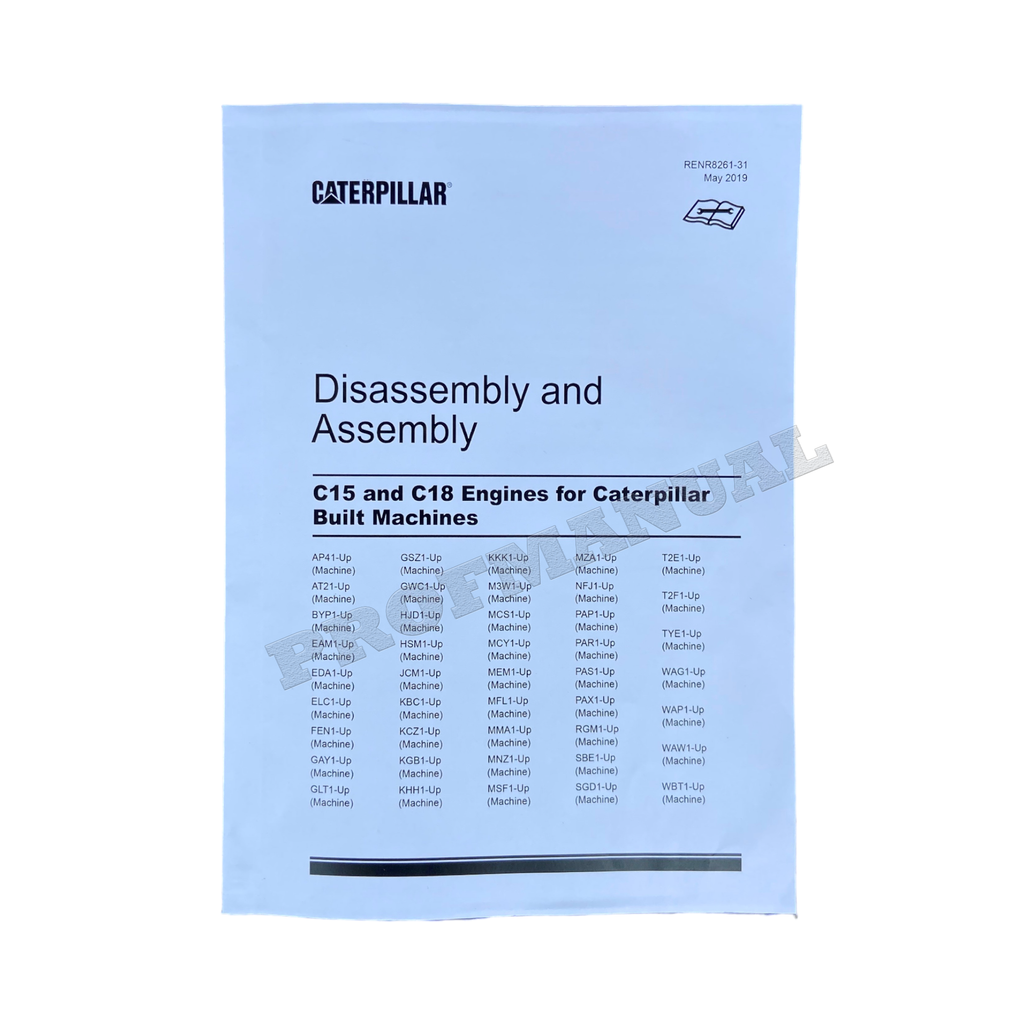 Caterpillar C15 C18 ENGINE Built Machine Manual Disassembly Assembly RENR8261
