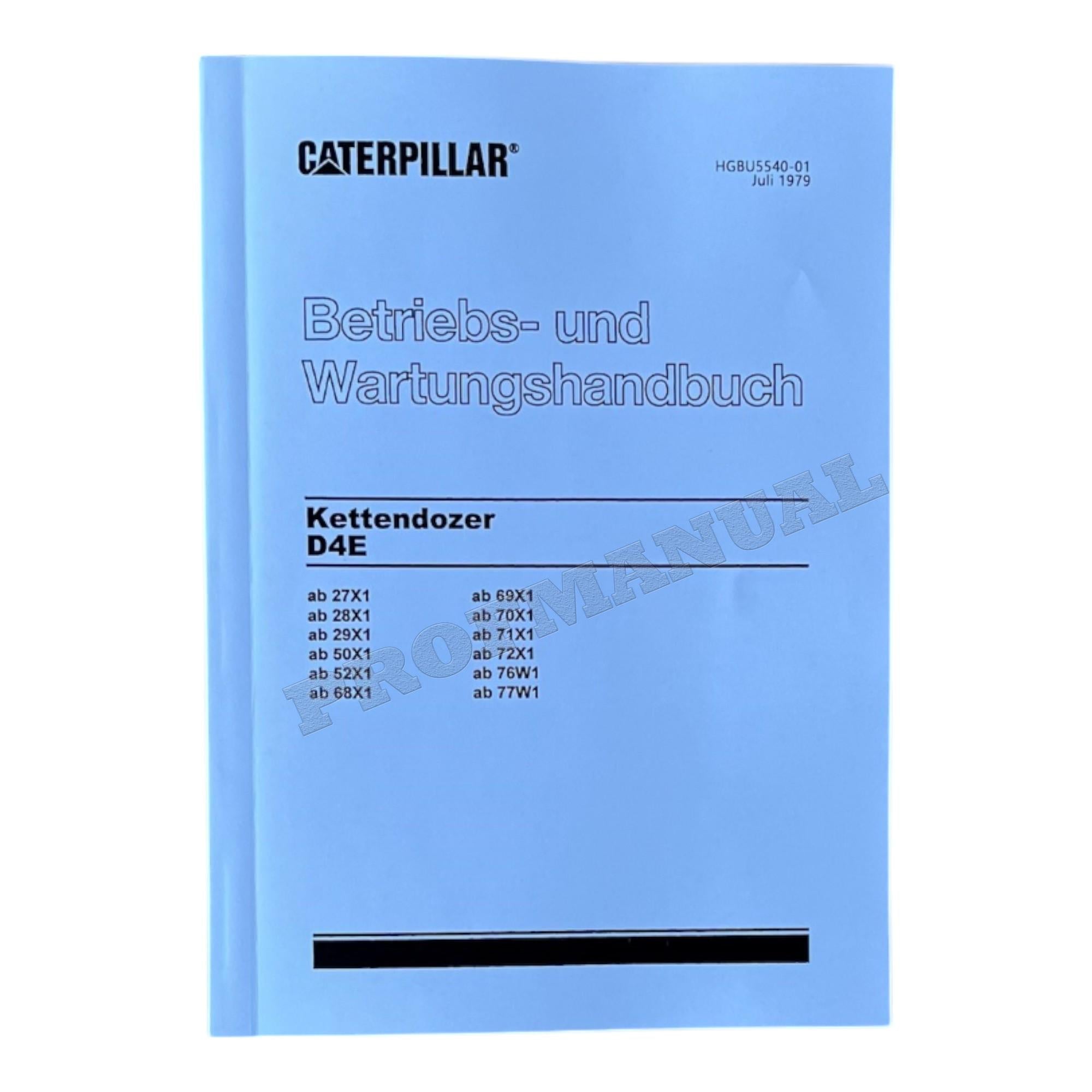 Caterpillar D4E Bulldozer Betriebsanleitung Wartungshandbuch