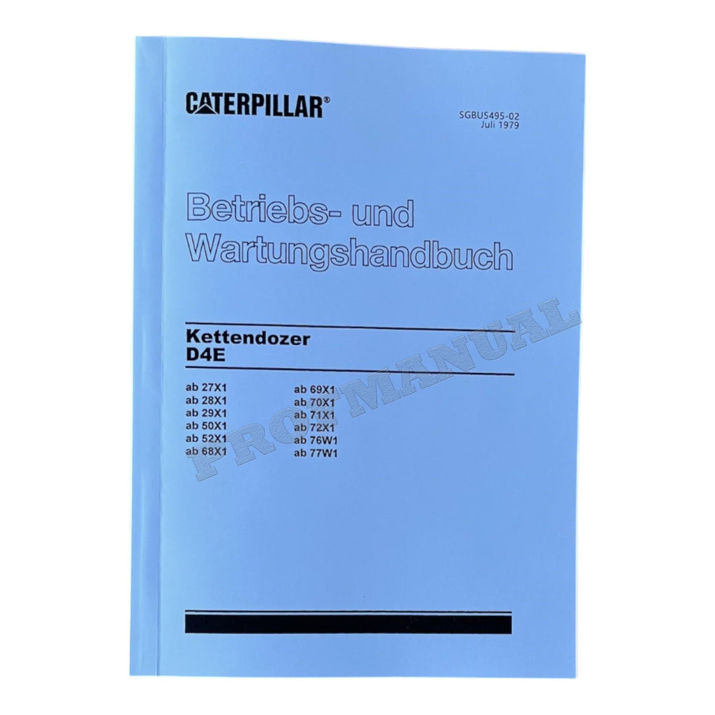 Caterpillar D4E Bulldozer Betriebsanleitung Wartungshandbuch