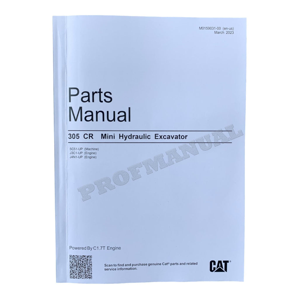 Caterpillar Cat 305 CR Mini Hydraulic Excavator Parts Catalog Manual M0159031