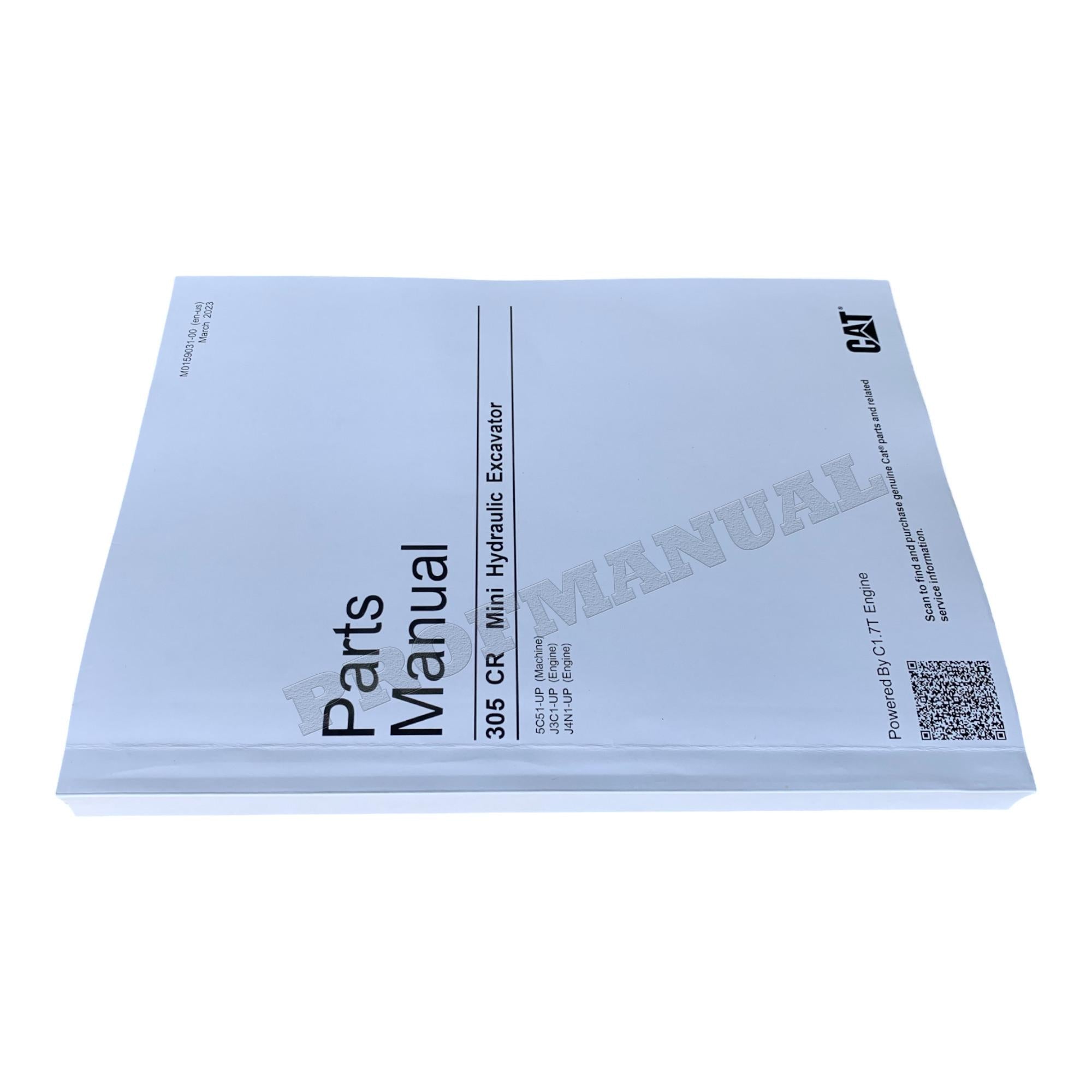 Caterpillar Cat 305 CR Mini Hydraulic Excavator Parts Catalog Manual M0159031
