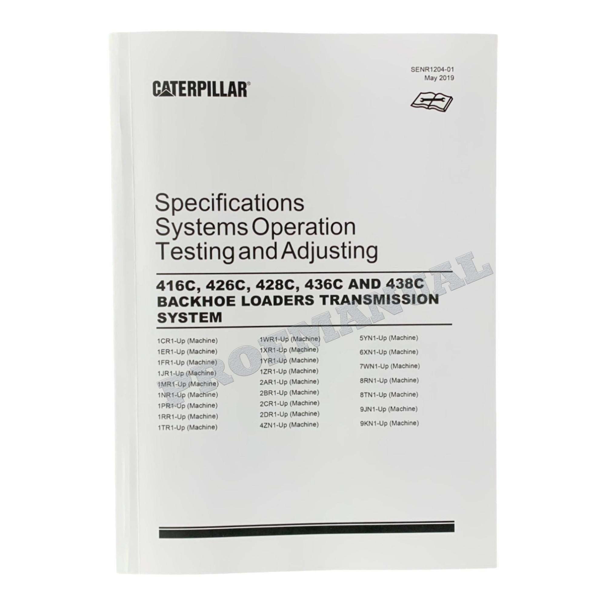 Manual de servicio del tren de potencia de la retroexcavadora Caterpillar 416C, 426C, 428C y 436C (5 libros)