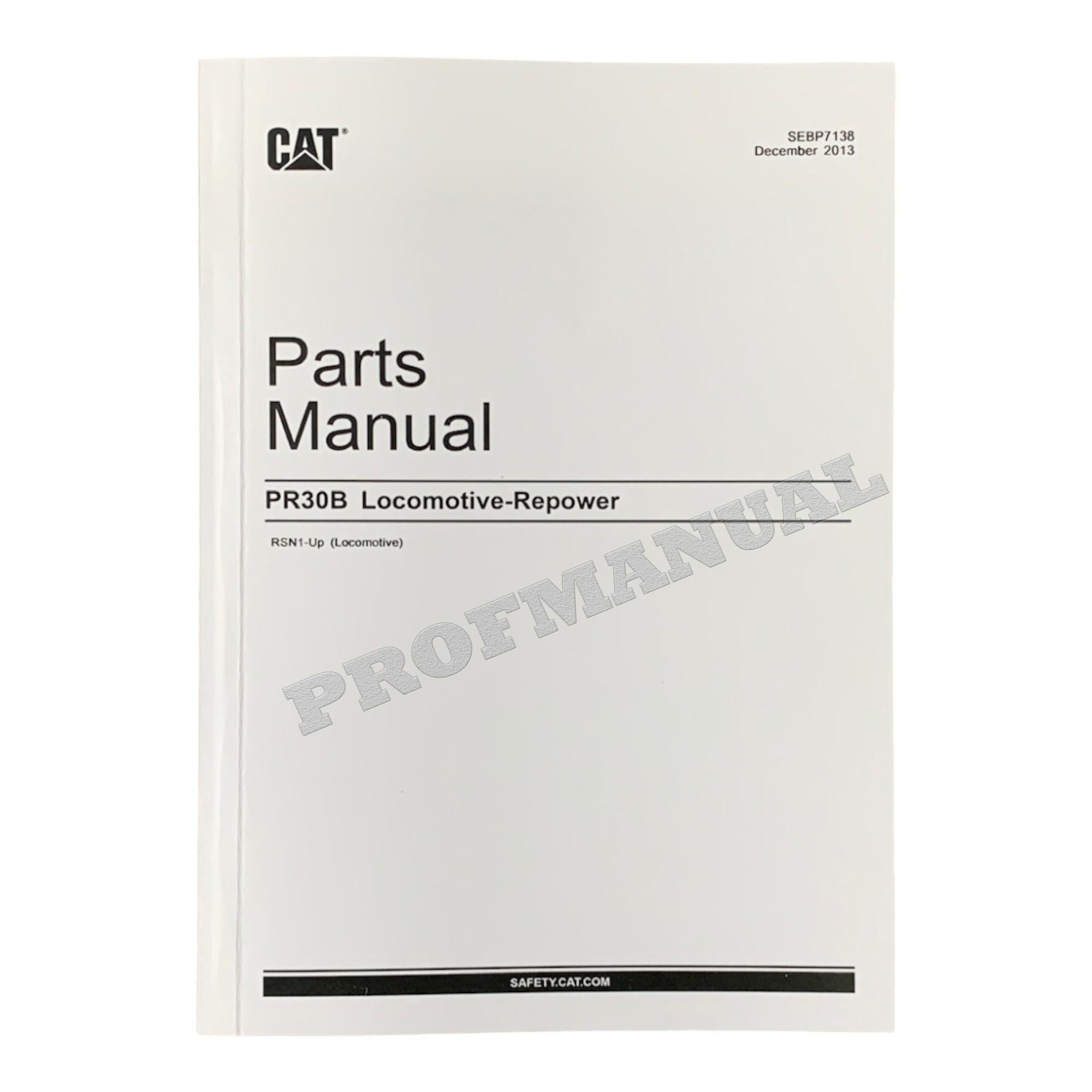 Caterpillar Cat PR30B Re Power Locomotive Parts Catalog Manual