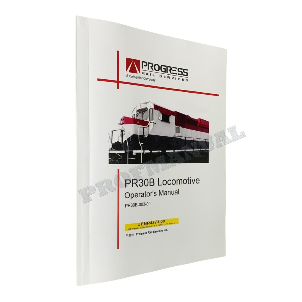 Caterpillar Cat PR30B Locomotive OPERATORS MAINTENANCE MANUAL
