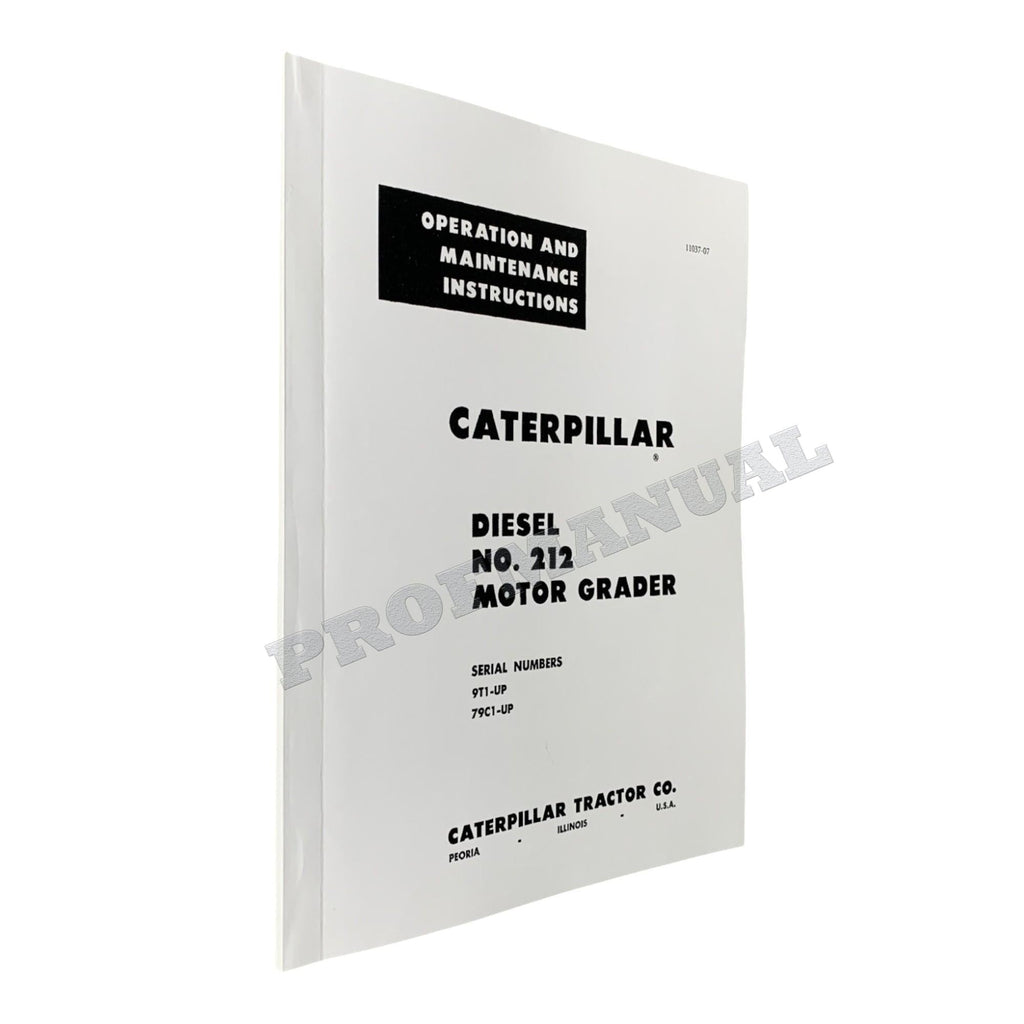 Manual del operador de la motoniveladora Caterpillar Diesel 212 00011037EN-US