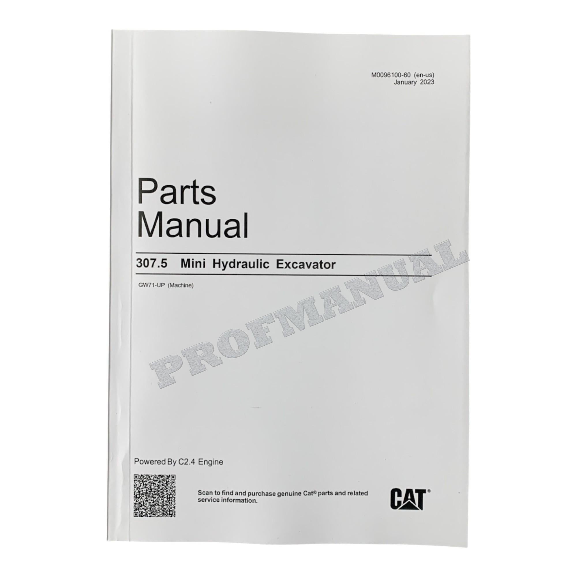 Caterpillar Cat 307.5 Mini Hydraulic Excavator Parts Catalog Manual