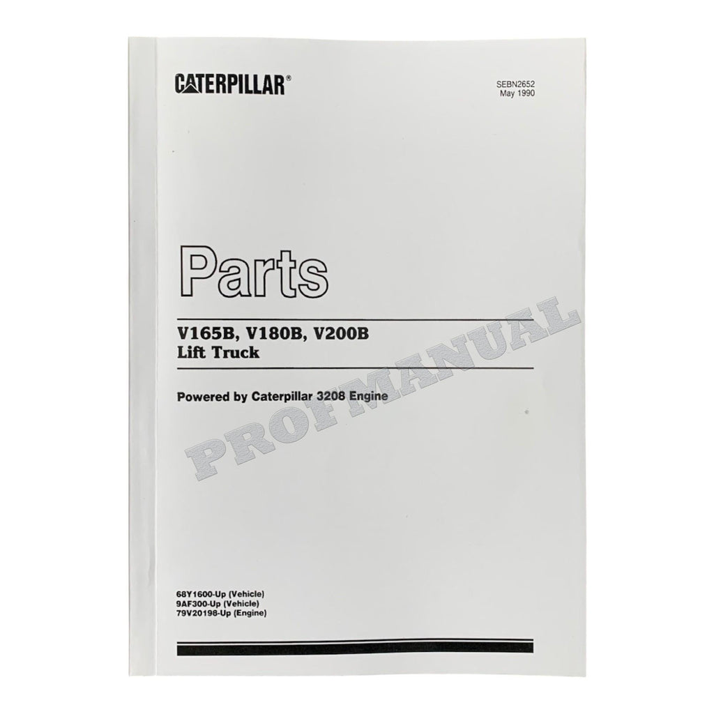 Catálogo de piezas del tractor todoterreno Caterpillar Cat V165B V180B Lift Truck Manual