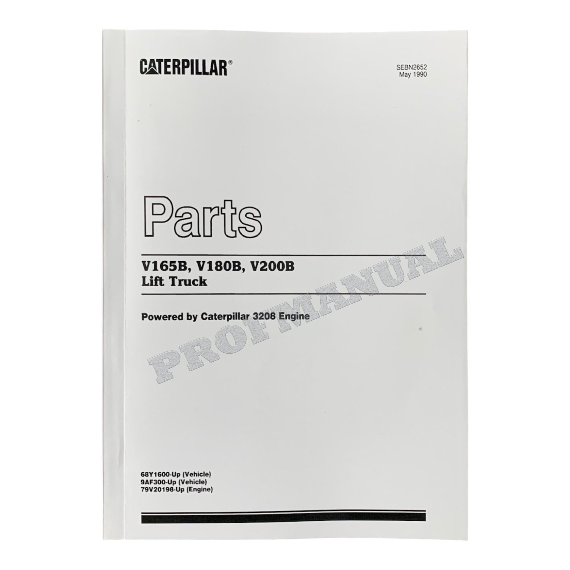 Catálogo de piezas del tractor todoterreno Caterpillar Cat V165B V180B Lift Truck Manual