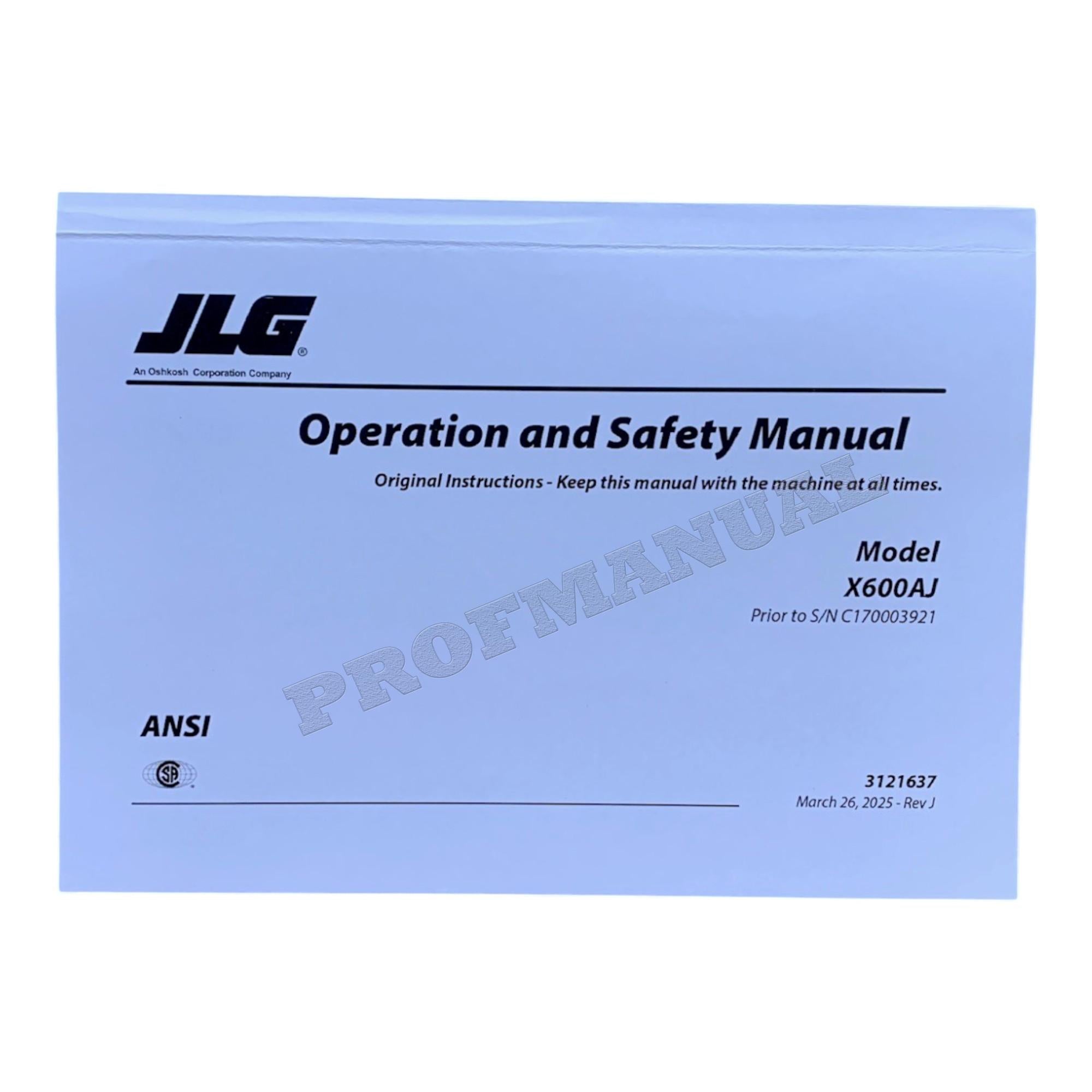 JLG X600AJ Compact Crawler Boom Maintenance Operation Operators Manual