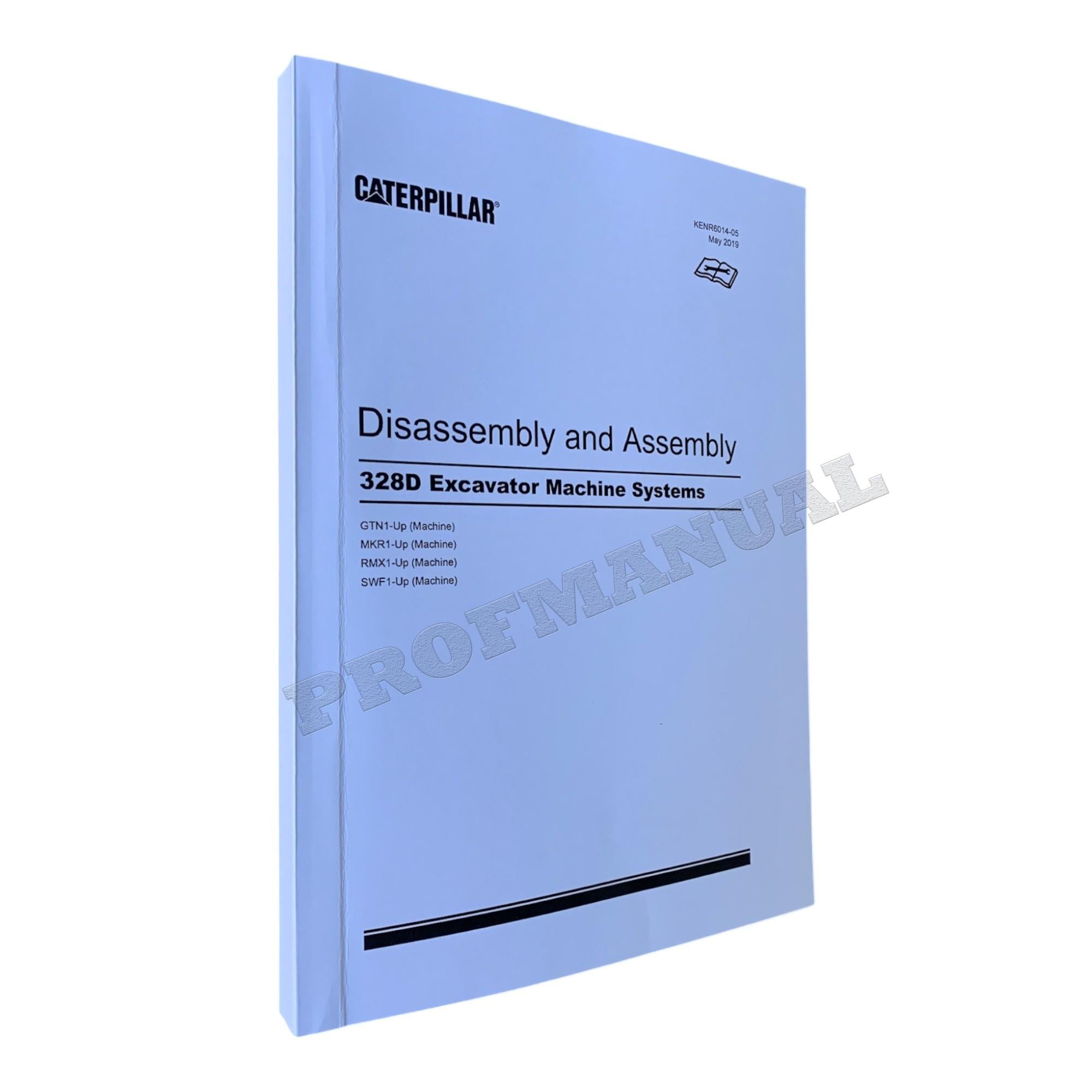 Caterpillar Cat 328D Excavator Disassembly Assembly Manual