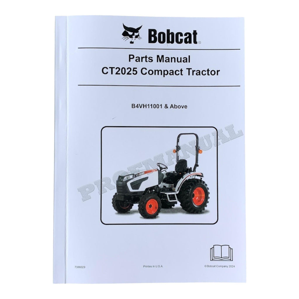 Manual del catálogo de piezas del tractor compacto Bobcat CT2025 B4VH11001-