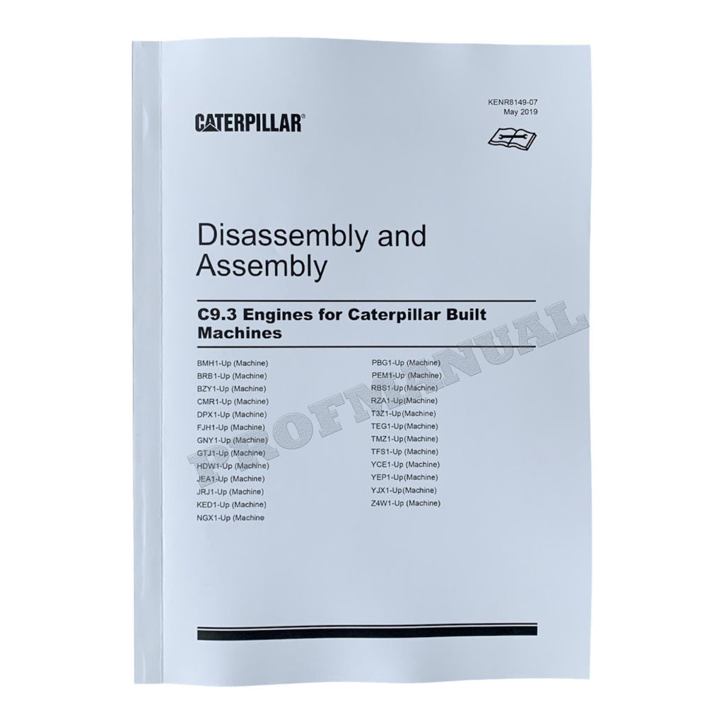 Caterpillar C9.3 Engine Loader Disassem Assem System Operat Test Adjust Full Service Manual
