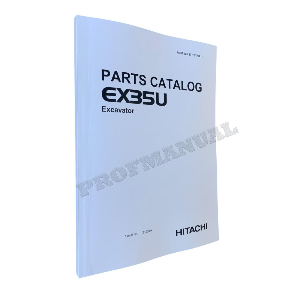Manual del catálogo de piezas de la excavadora Hitachi EX35U número de serie 230001-