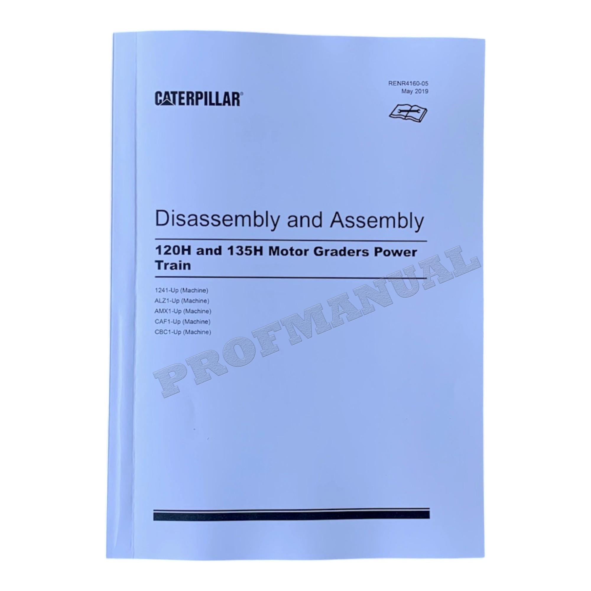 Manual de servicio de desmontaje y montaje del tren de potencia de la niveladora Caterpillar 120H y 135H RENR4160