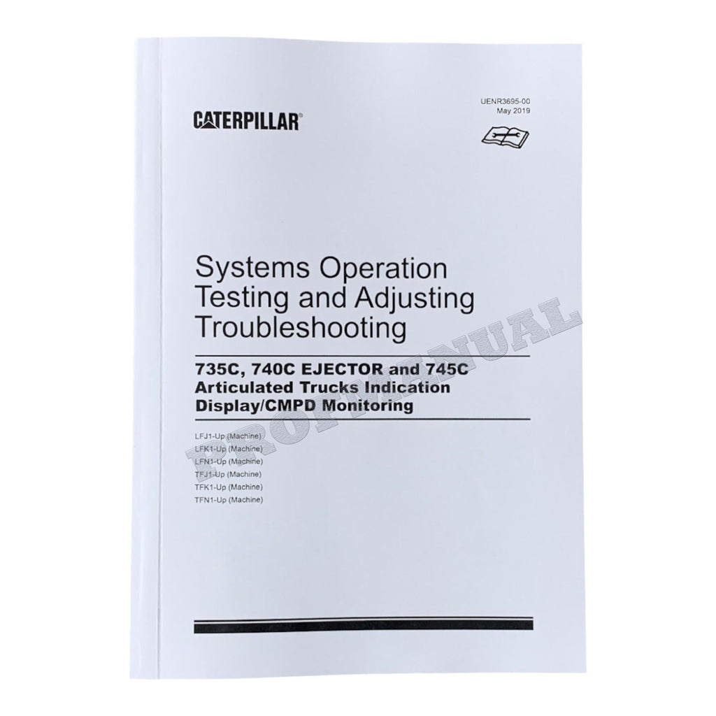 Caterpillar 745 Articulated Truck Full Service Manual *Send serial number