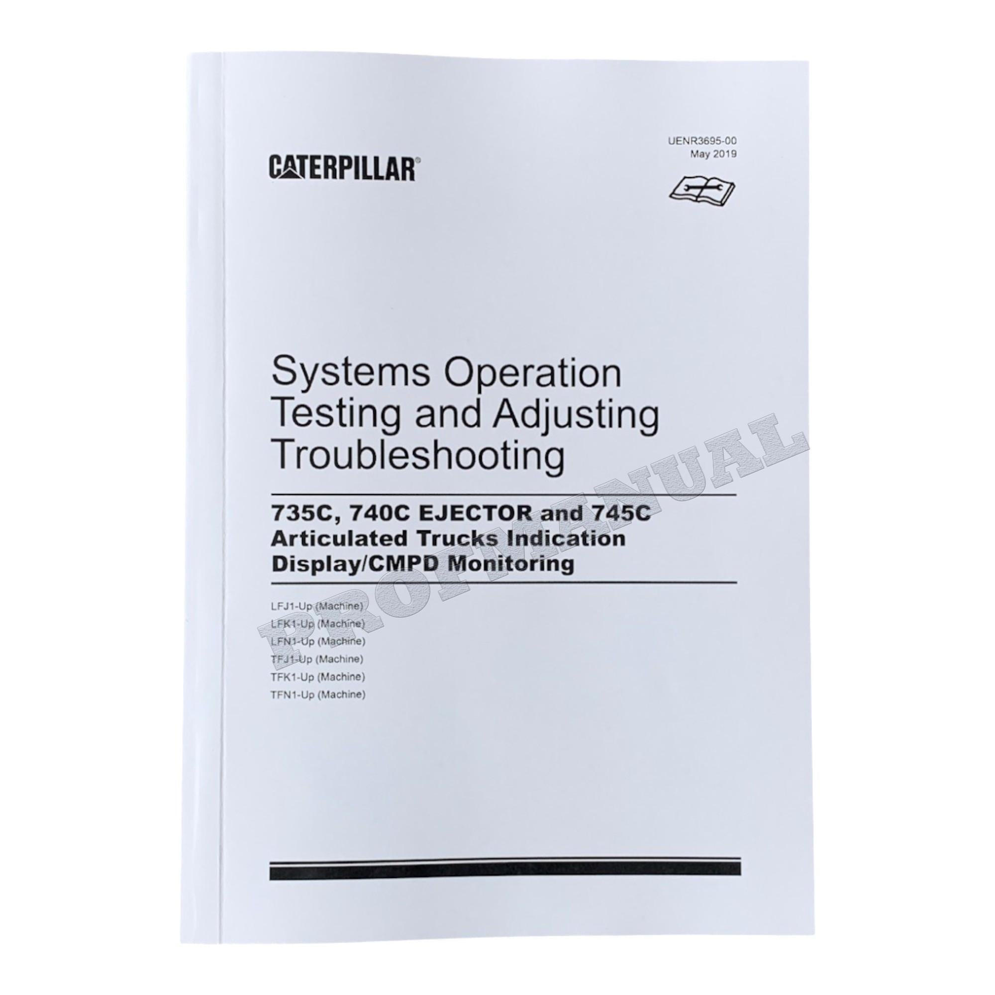 Caterpillar 745 Articulated Truck Full Service Manual *Send serial number