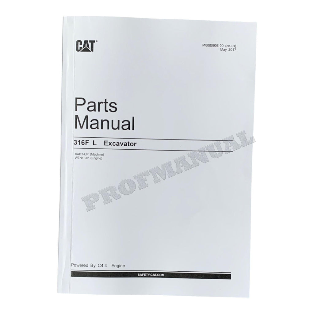 Caterpillar Cat 316F L Excavator Parts Catalog Manual ser XAD1-Up W7N1-Up